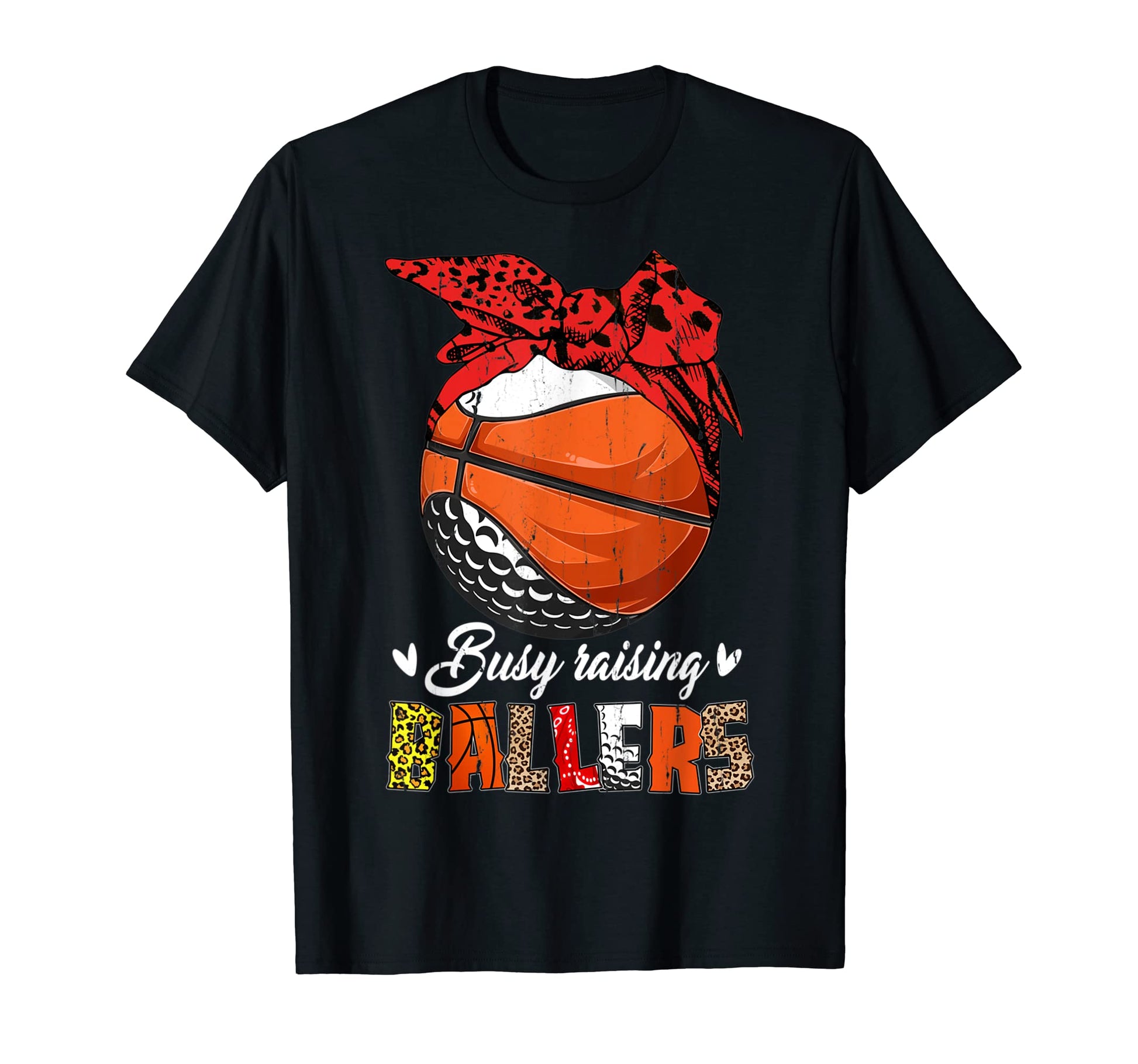 Golf Mom Basketball Mom Busy Raising T-Shirt - Trendy Graphic Unisex - T-Shirt, Sweatshirt, Hoodie