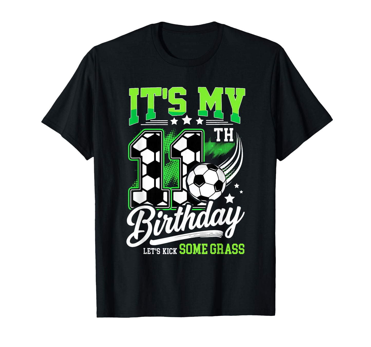 Its My 11Th Birthday Soccer 11 Year T-Shirt - Aesthetic Graphic Men Women - T-Shirt, Sweatshirt, Hoodie