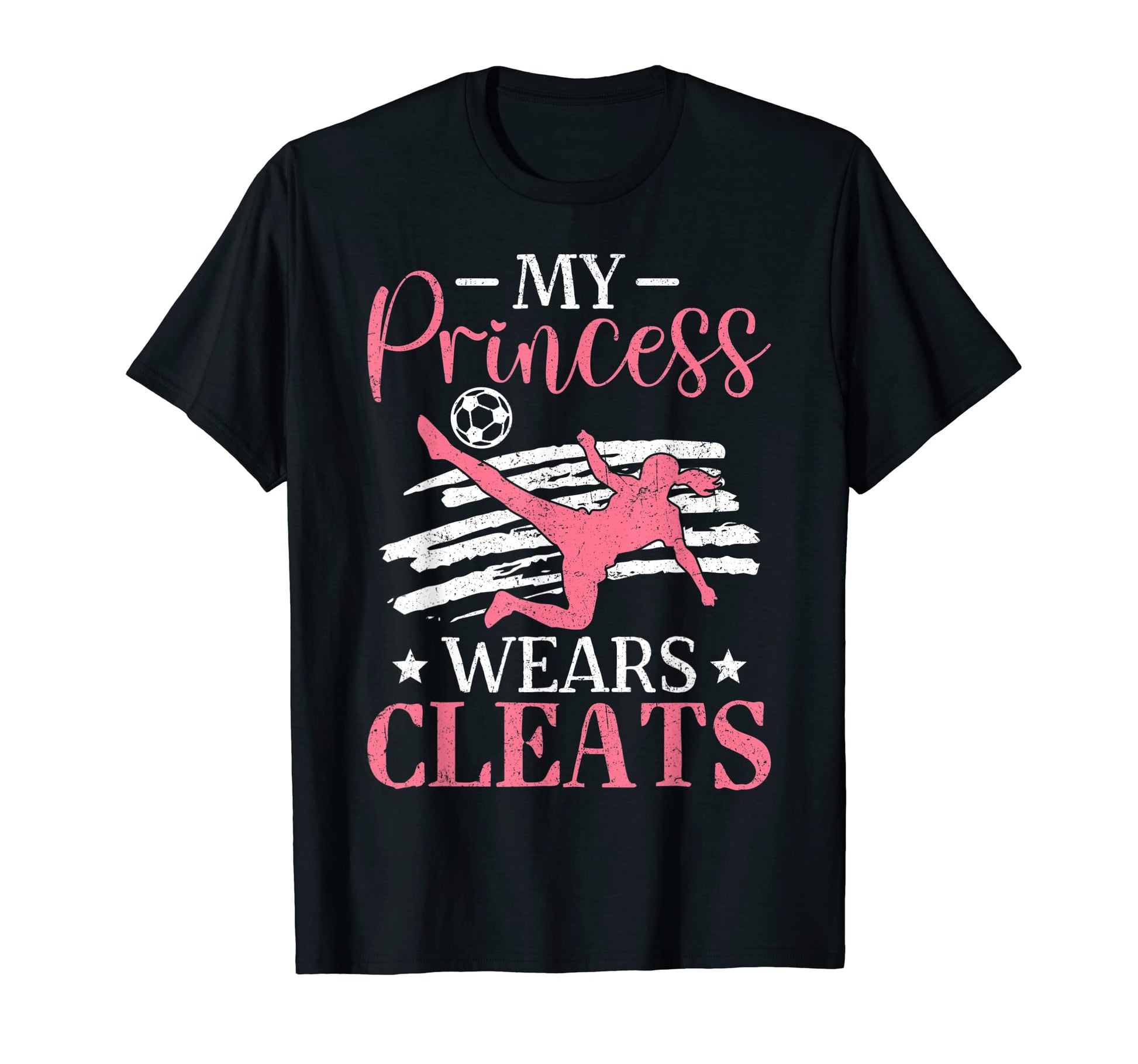 My Princess Wears Cleats Soccer Mom T-Shirt - Minimalist Print for Adults - T-Shirt, Sweatshirt, Hoodie