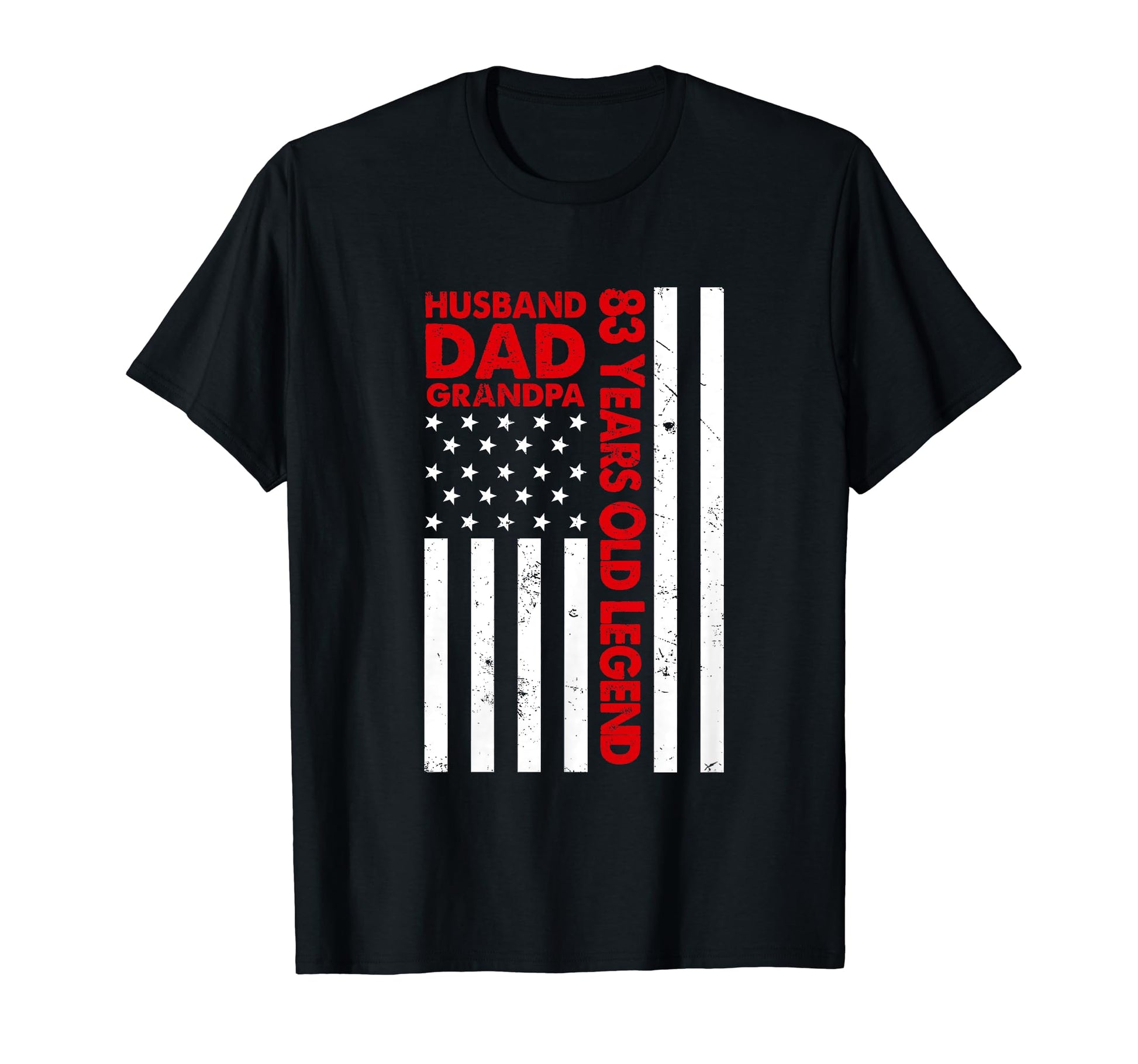 Husband Dad Grandpa 83 Years Old Legend T-Shirt - Streetwear Style Unisex - T-Shirt, Sweatshirt, Hoodie