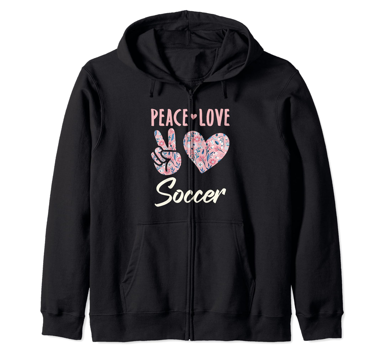 Peace Love Soccer Gifts And T-Shirt - Streetwear Style Unisex - T-Shirt, Sweatshirt, Hoodie