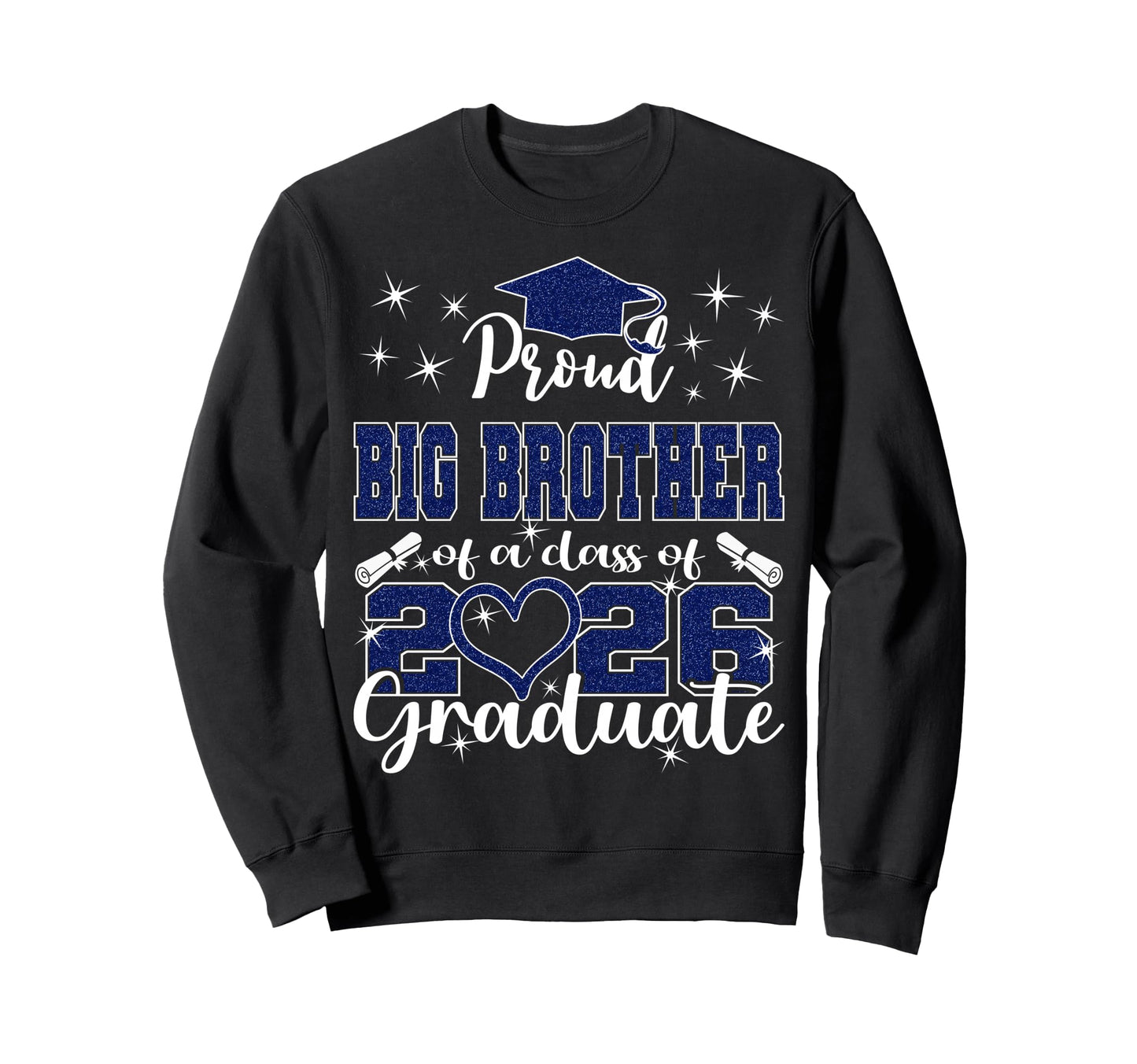 Super Proud Big Brother 2026 Sweatshirt - Custom Art Print Men Women - T-Shirt, Sweatshirt, Hoodie