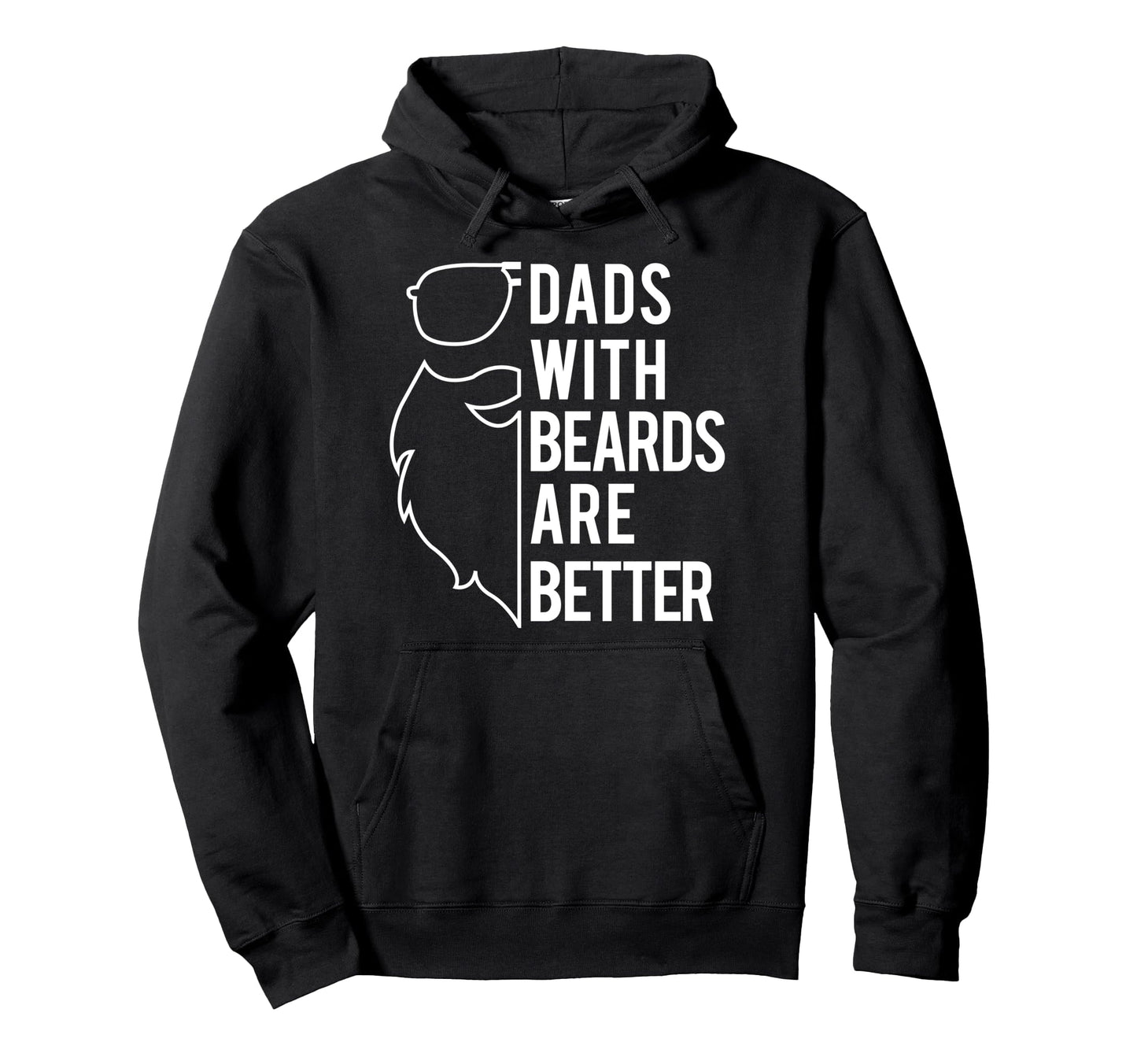 Bearded Dad Dads Beards Are Better Funny Hoodie - Trendy Graphic Men Women - T-Shirt, Sweatshirt, Hoodie