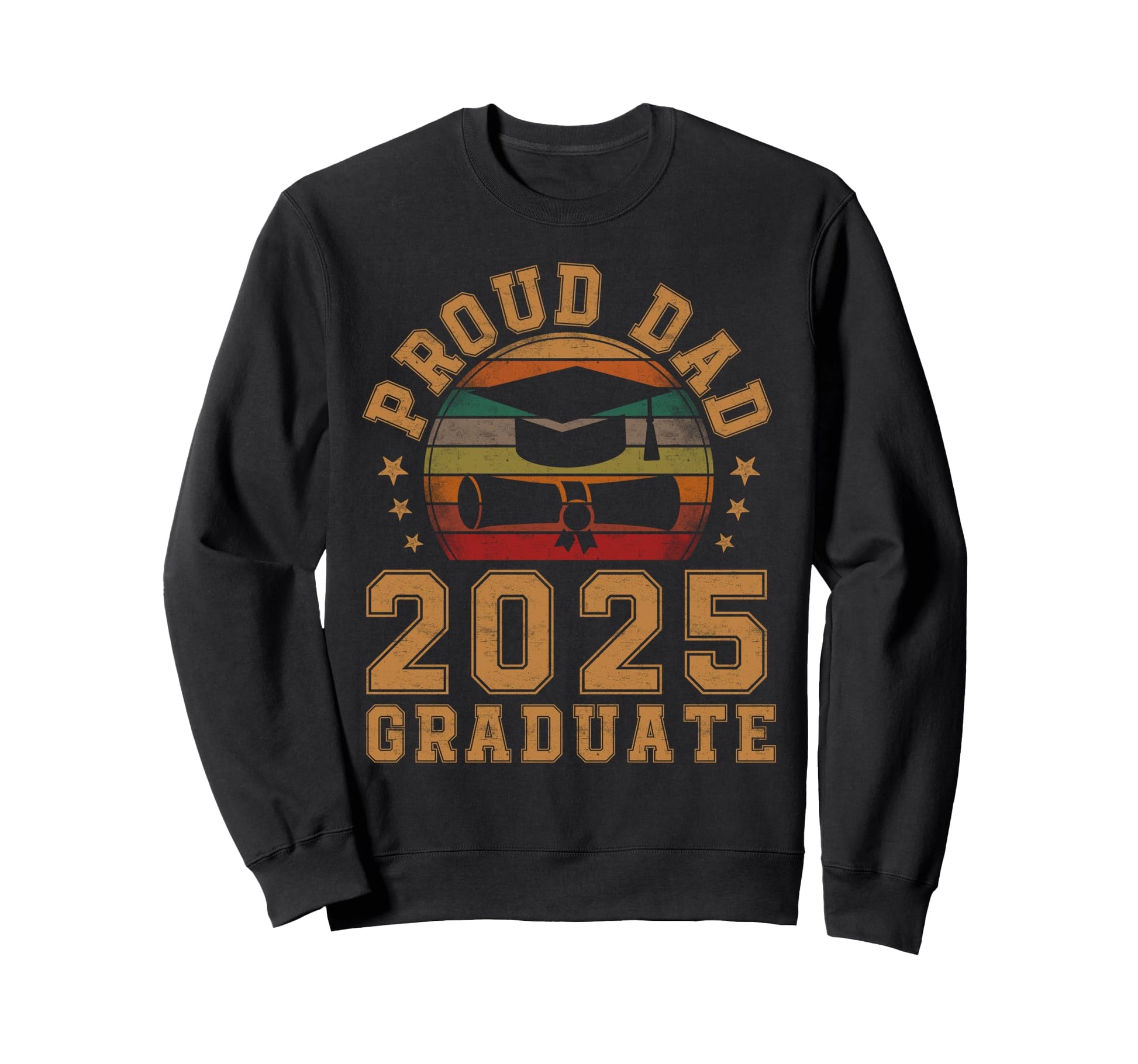 Proud Dad 2025 Graduate Father Sweatshirt - Minimalist Print Men Women - T-Shirt, Sweatshirt, Hoodie