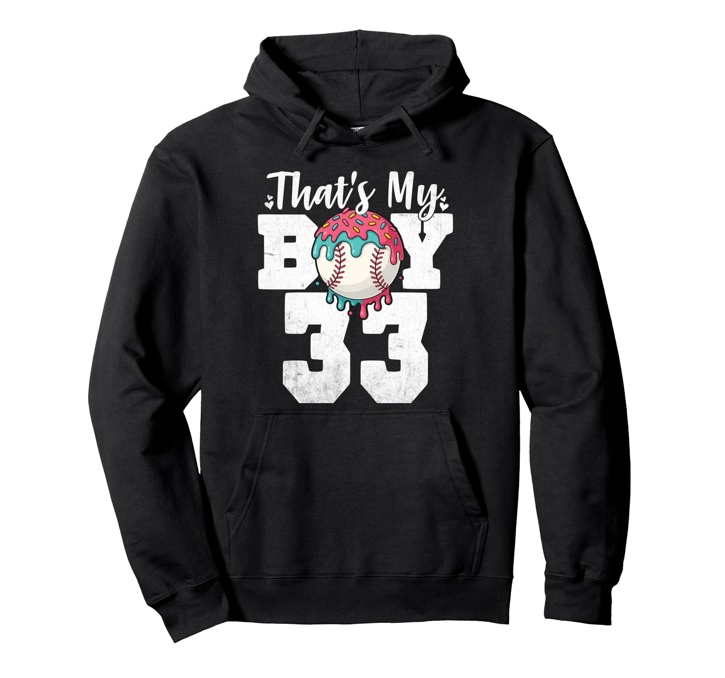 Thats My Baseball 33 Number Mom Dad 33 Hoodie - Trendy Graphic for Adults - T-Shirt, Sweatshirt, Hoodie