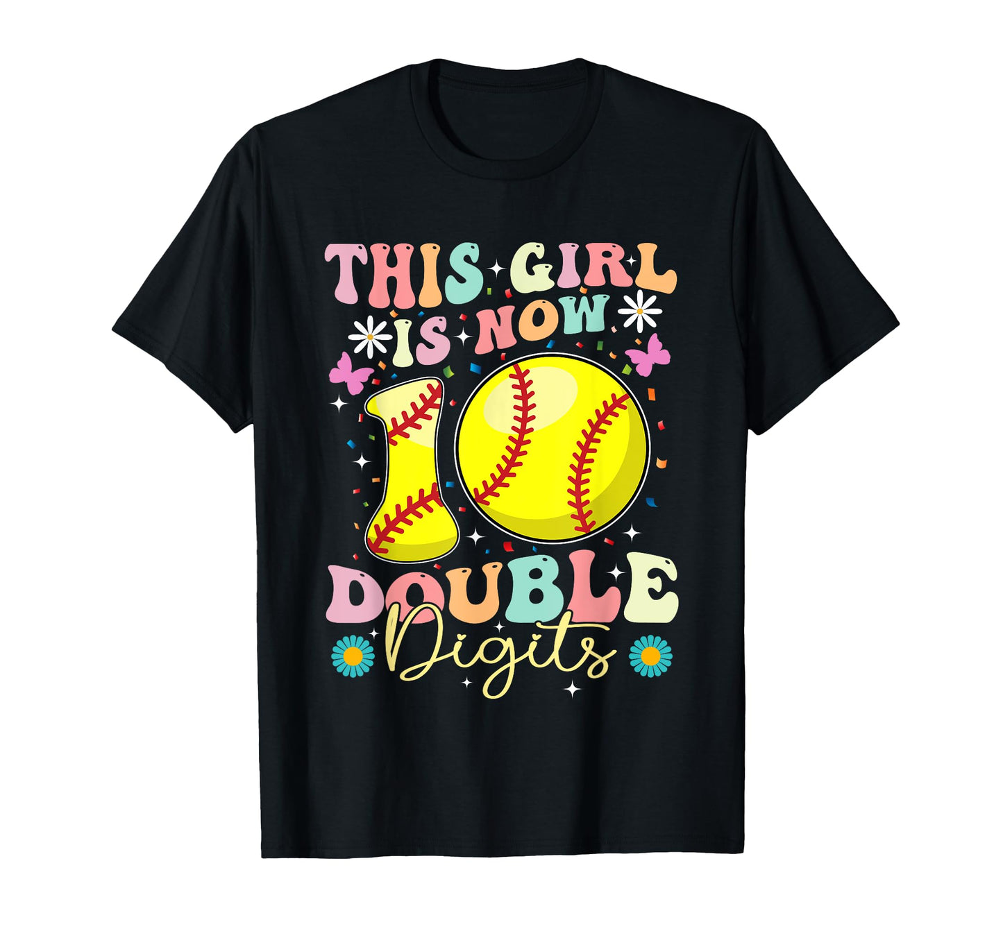 This Now 10 Double Digits Softball 10 T-Shirt - Custom Art Print Men Women - T-Shirt, Sweatshirt, Hoodie