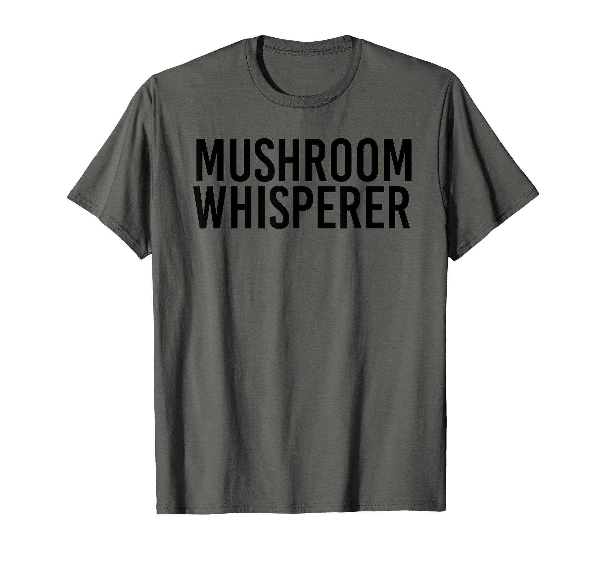 Mushroom Whisperer Funny Fungi Morel T-Shirt - Aesthetic Graphic Men Women - T-Shirt, Sweatshirt, Hoodie