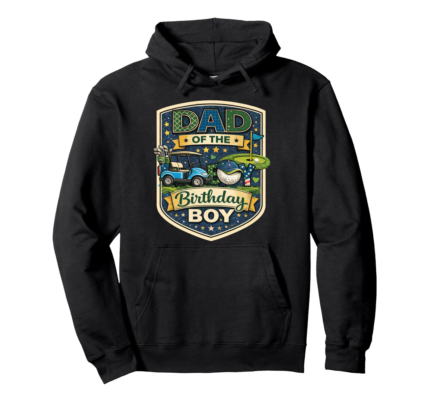 Proud Dad Birthday Golf Celebration Hoodie - Fun Novelty Design Men Women - T-Shirt, Sweatshirt, Hoodie