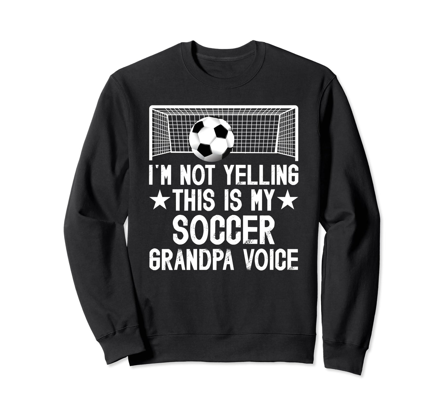 Soccer Grandpa Voice Grandpa Soccer Sweatshirt - Unique Graphic Unisex - T-Shirt, Sweatshirt, Hoodie