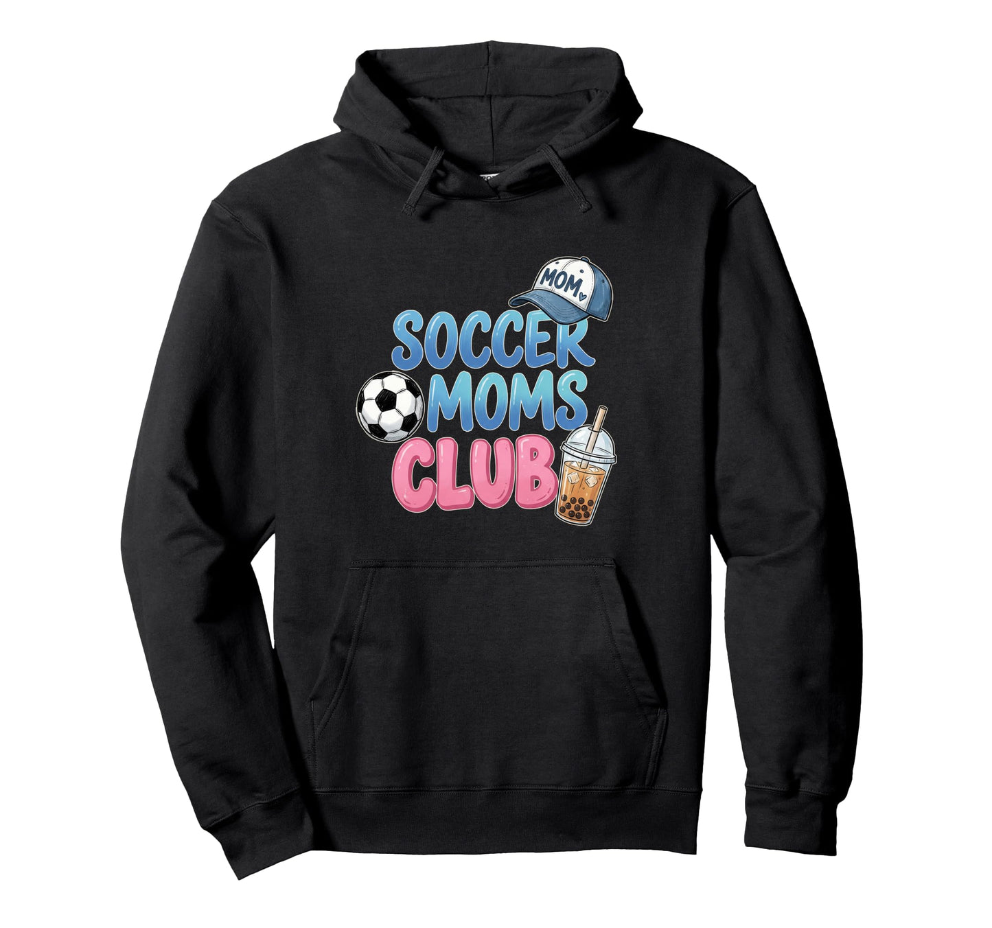 Funny Sports Mama Soccer Moms Club Game Hoodie - Fun Novelty Design Unisex - T-Shirt, Sweatshirt, Hoodie