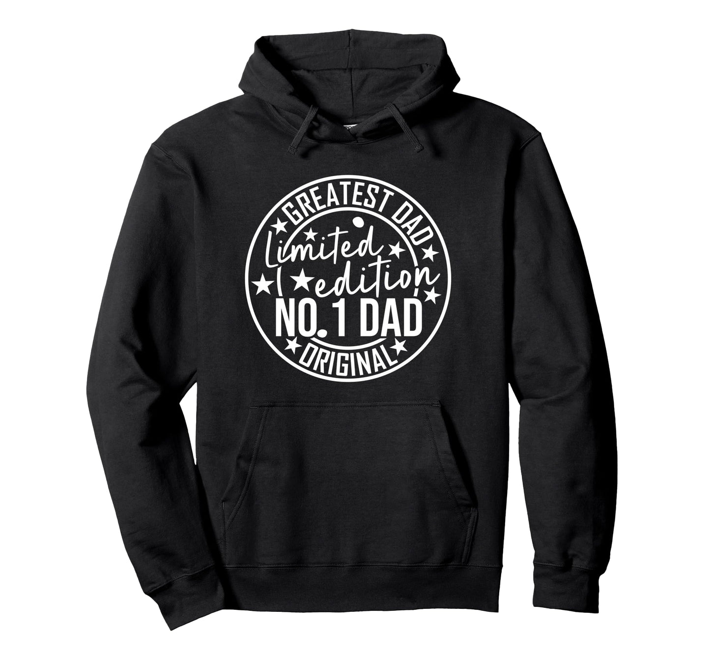 Best Dad Funny Fathers Day Proud Father Hoodie - Trendy Graphic Men Women - T-Shirt, Sweatshirt, Hoodie