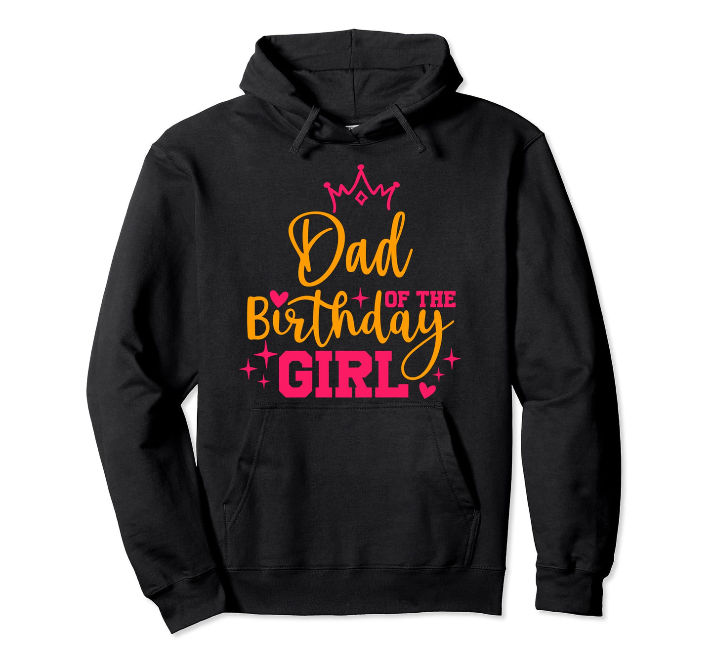 Personalized Dad Birthday Family Hoodie - Graphic Print Men Women - T-Shirt, Sweatshirt, Hoodie