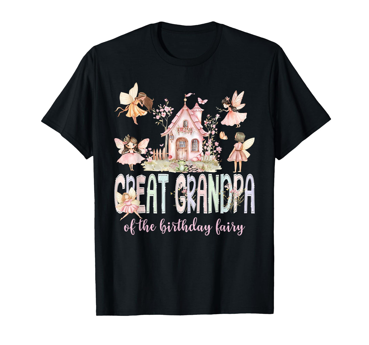 Great Grandpa Birthday Fairy Magical T-Shirt - Minimalist Print Unisex - T-Shirt, Sweatshirt, Hoodie