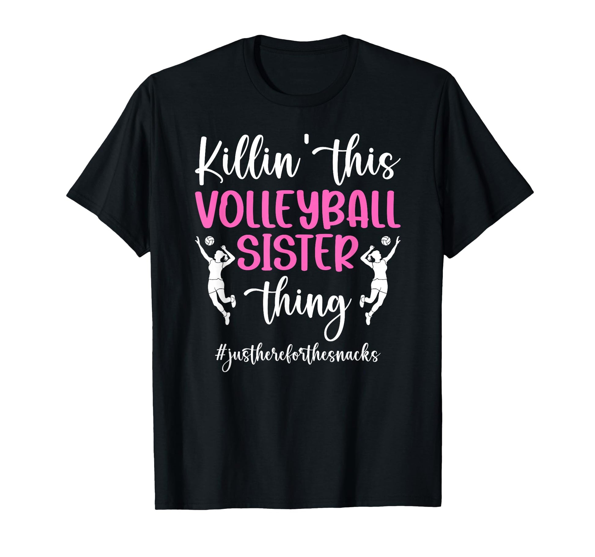 This Volleyball Sister Thing Sister T-Shirt - Graphic Print for Adults - T-Shirt, Sweatshirt, Hoodie