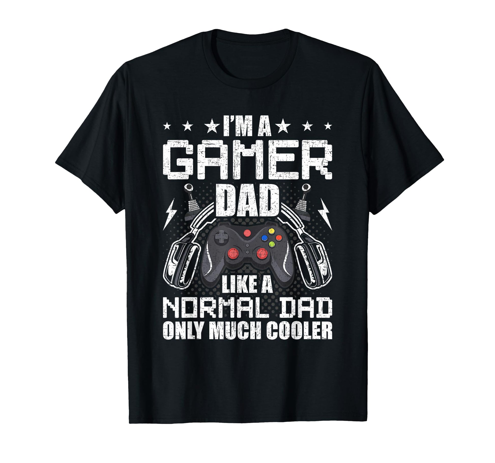 Gamer Dad Like Normal Dad Video Gamer T-Shirt - Minimalist Print Men Women - T-Shirt, Sweatshirt, Hoodie