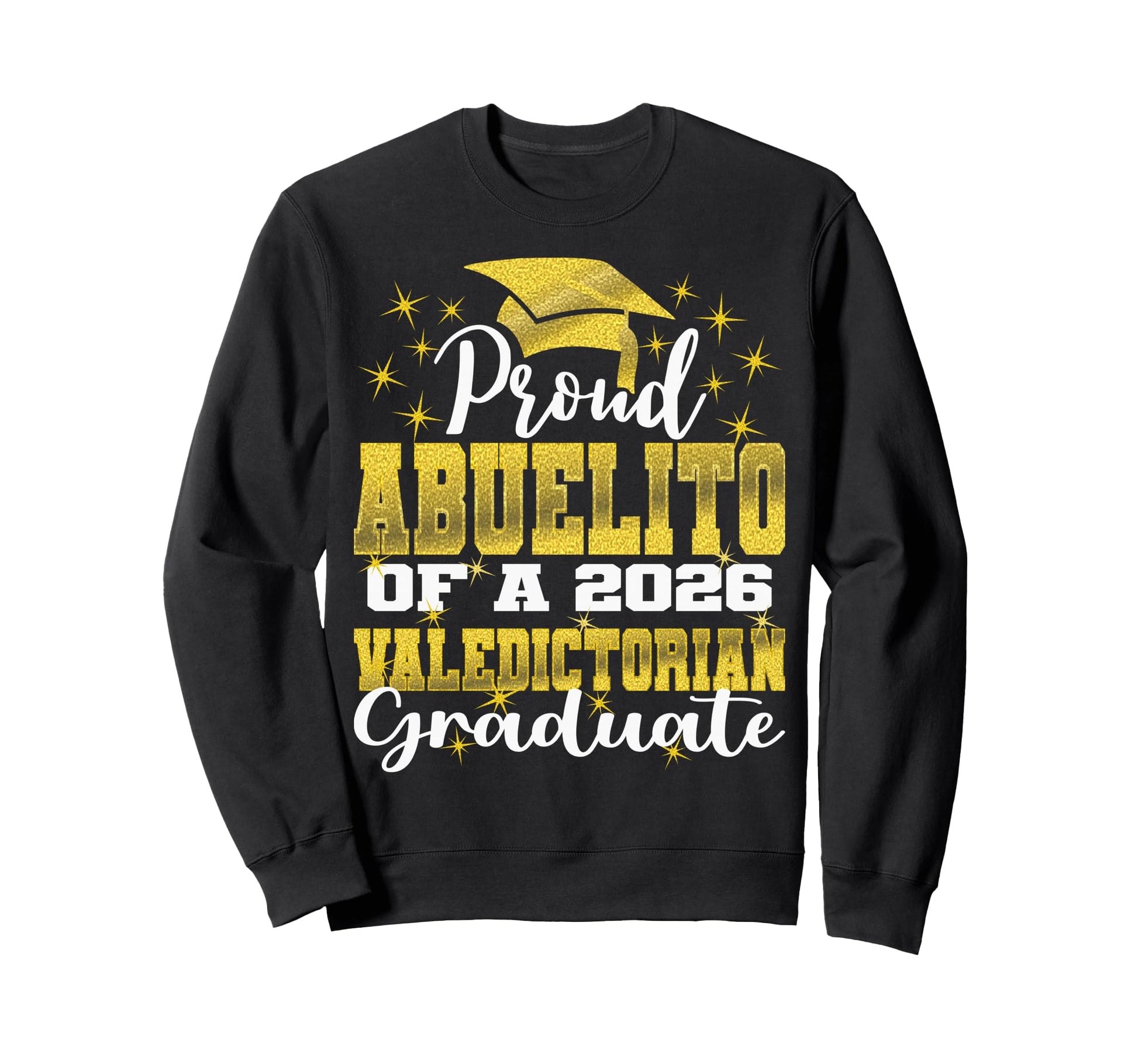 Proud Grandad 2026 Valedictorian Sweatshirt - Novelty Apparel Unisex - T-Shirt, Sweatshirt, Hoodie