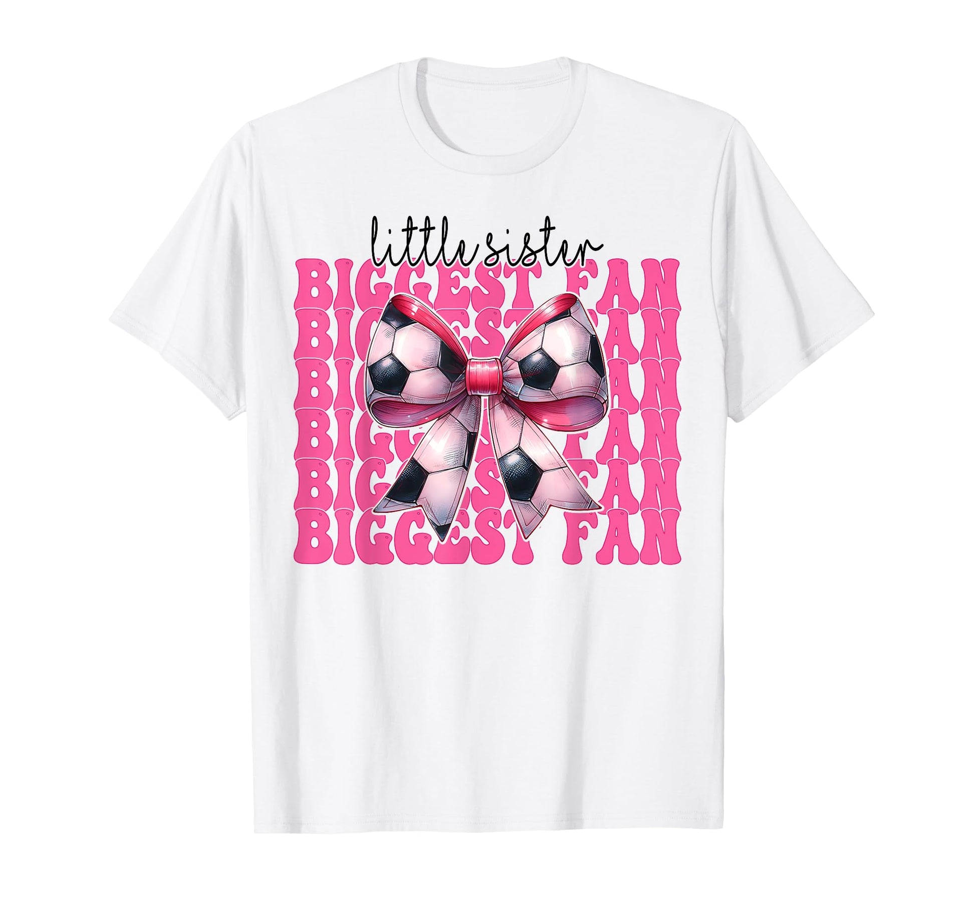 Soccer Sister Soccer Coquette Little T-Shirt - Streetwear Style Unisex - T-Shirt, Sweatshirt, Hoodie