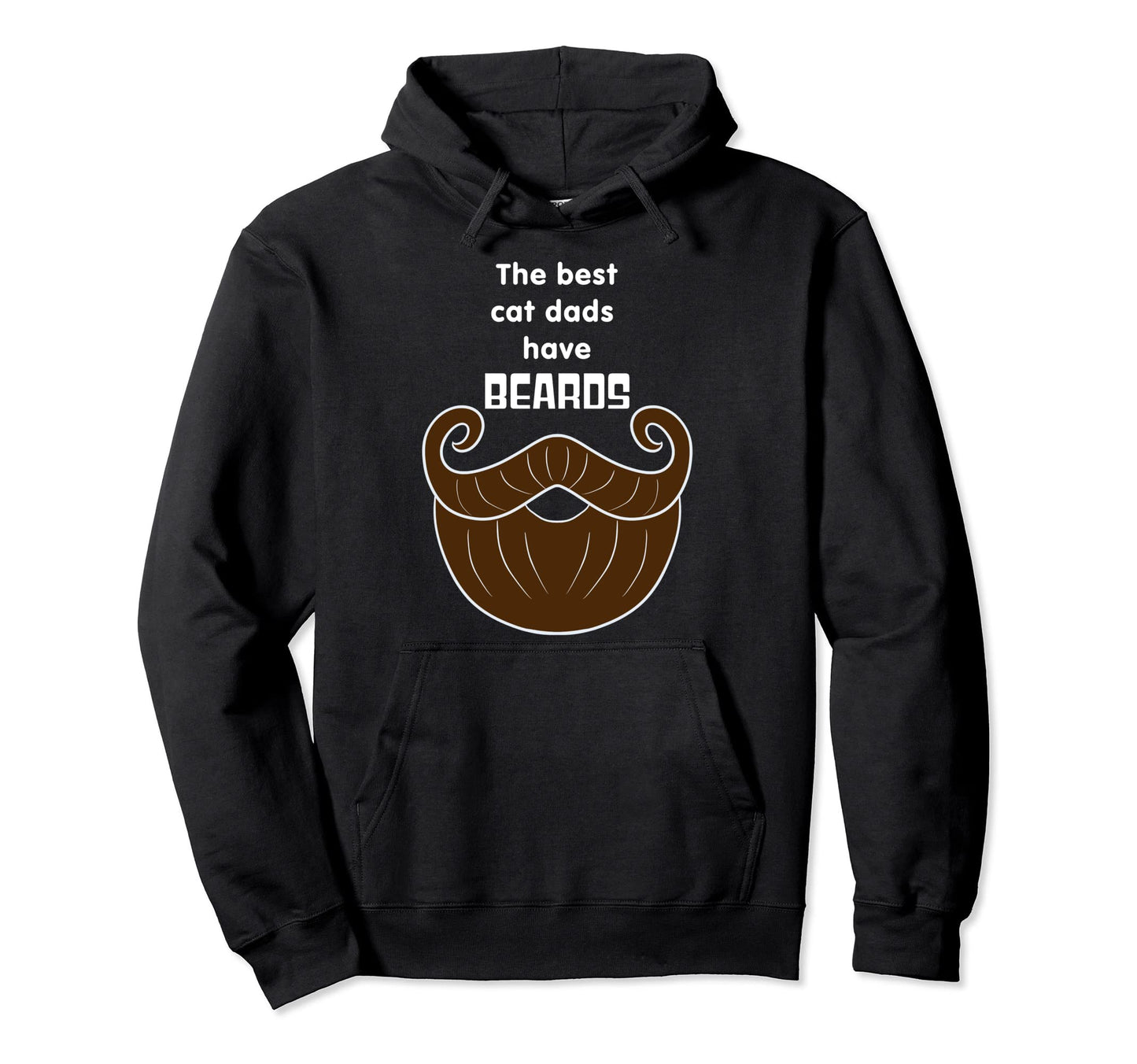 Best Cat Dads Have Beards Funny Bearded Cat Hoodie - Trendy Graphic Unisex - T-Shirt, Sweatshirt, Hoodie
