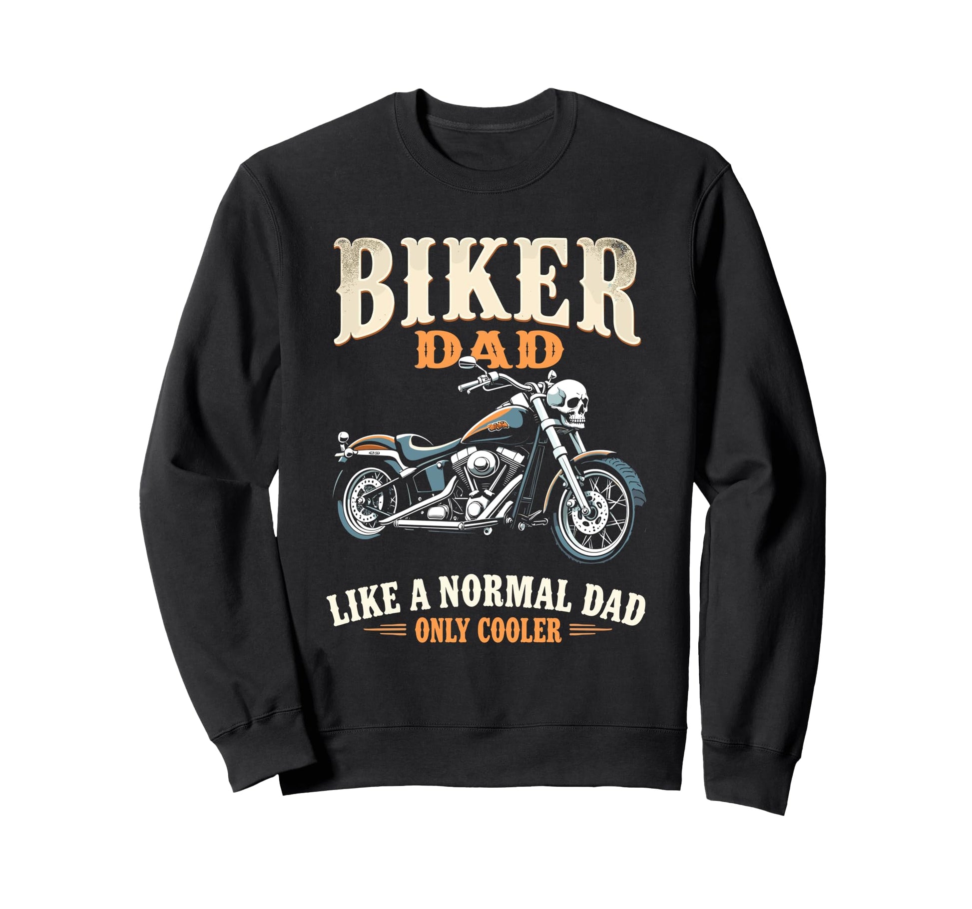 Father Rider Biker Dad Fathers Sweatshirt - Custom Art Print for Adults - T-Shirt, Sweatshirt, Hoodie