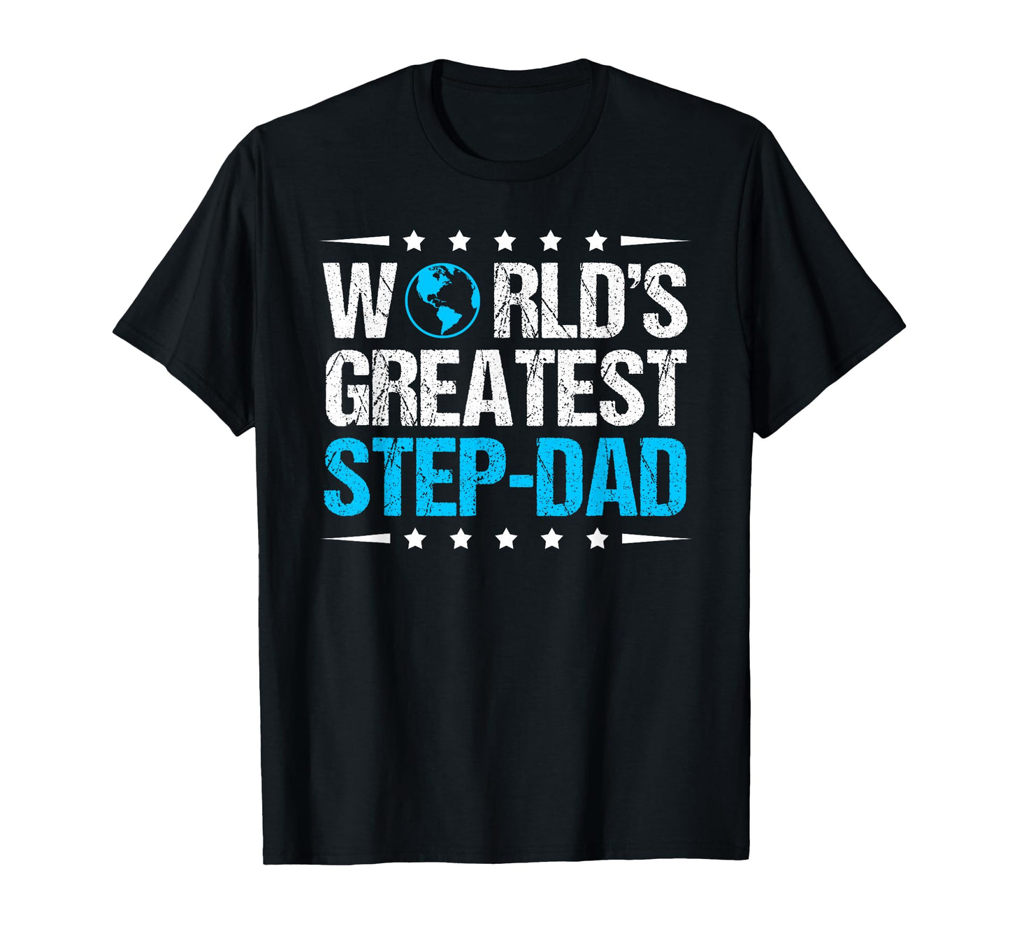 Worlds Greatest Step Dad T-Shirt - Custom Art Print for Adults - T-Shirt, Sweatshirt, Hoodie