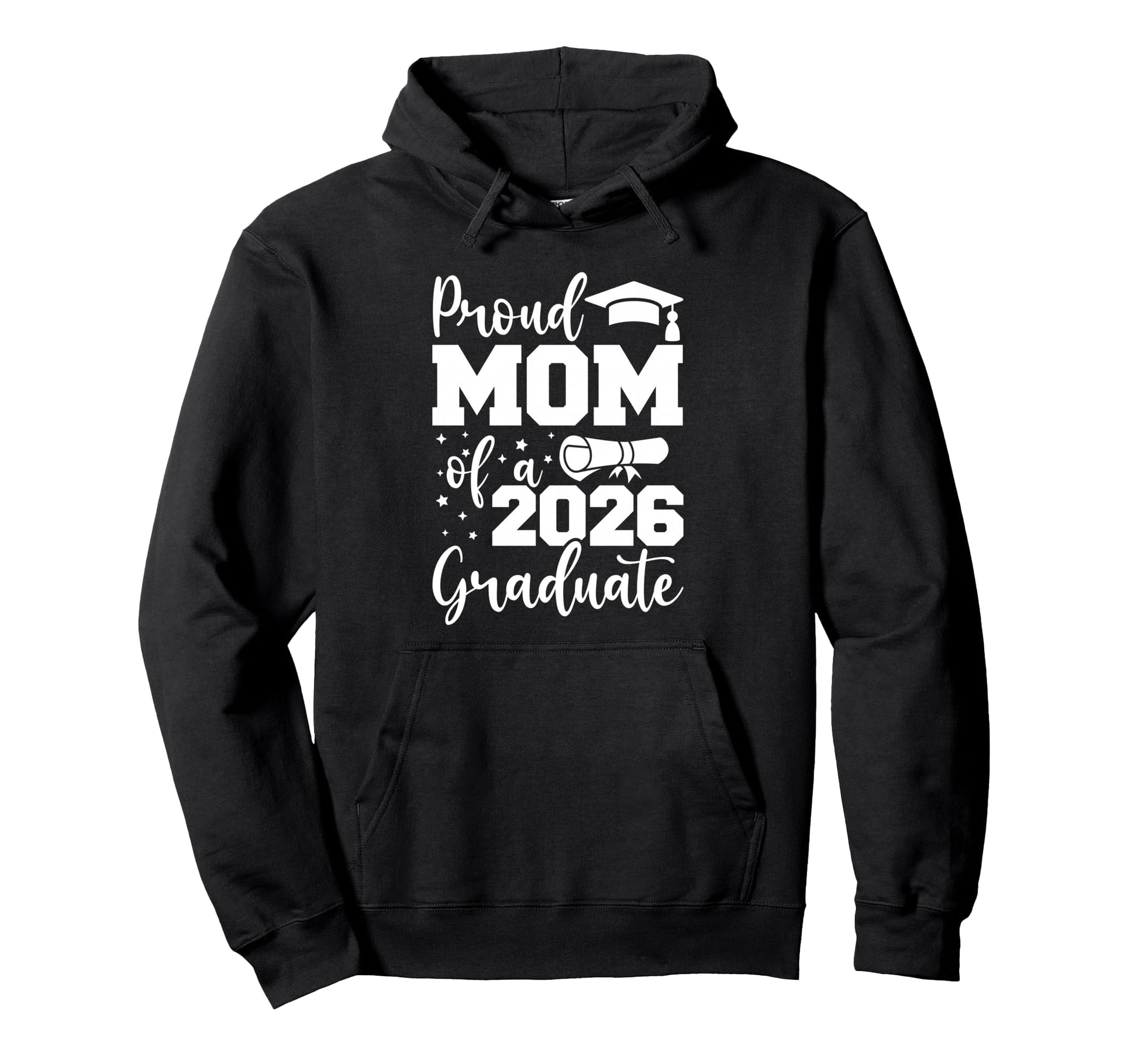 Proud Mom Class 2026 Graduate Senior Hoodie - Novelty Apparel Men Women - T-Shirt, Sweatshirt, Hoodie