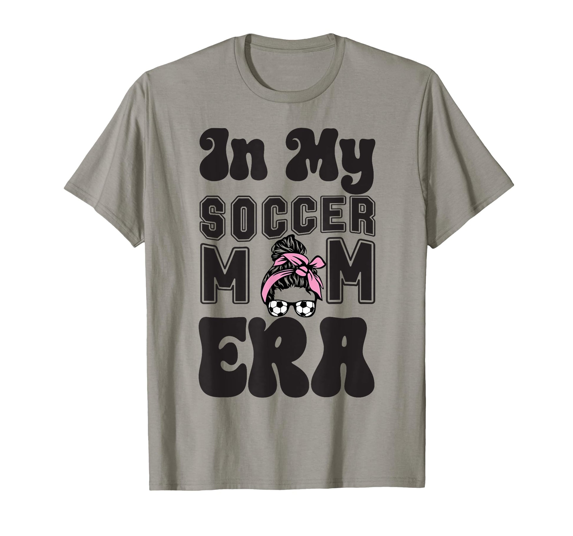 Womens My Soccer Mom Era Moms Soccer T-Shirt - Streetwear Style Men Women - T-Shirt, Sweatshirt, Hoodie