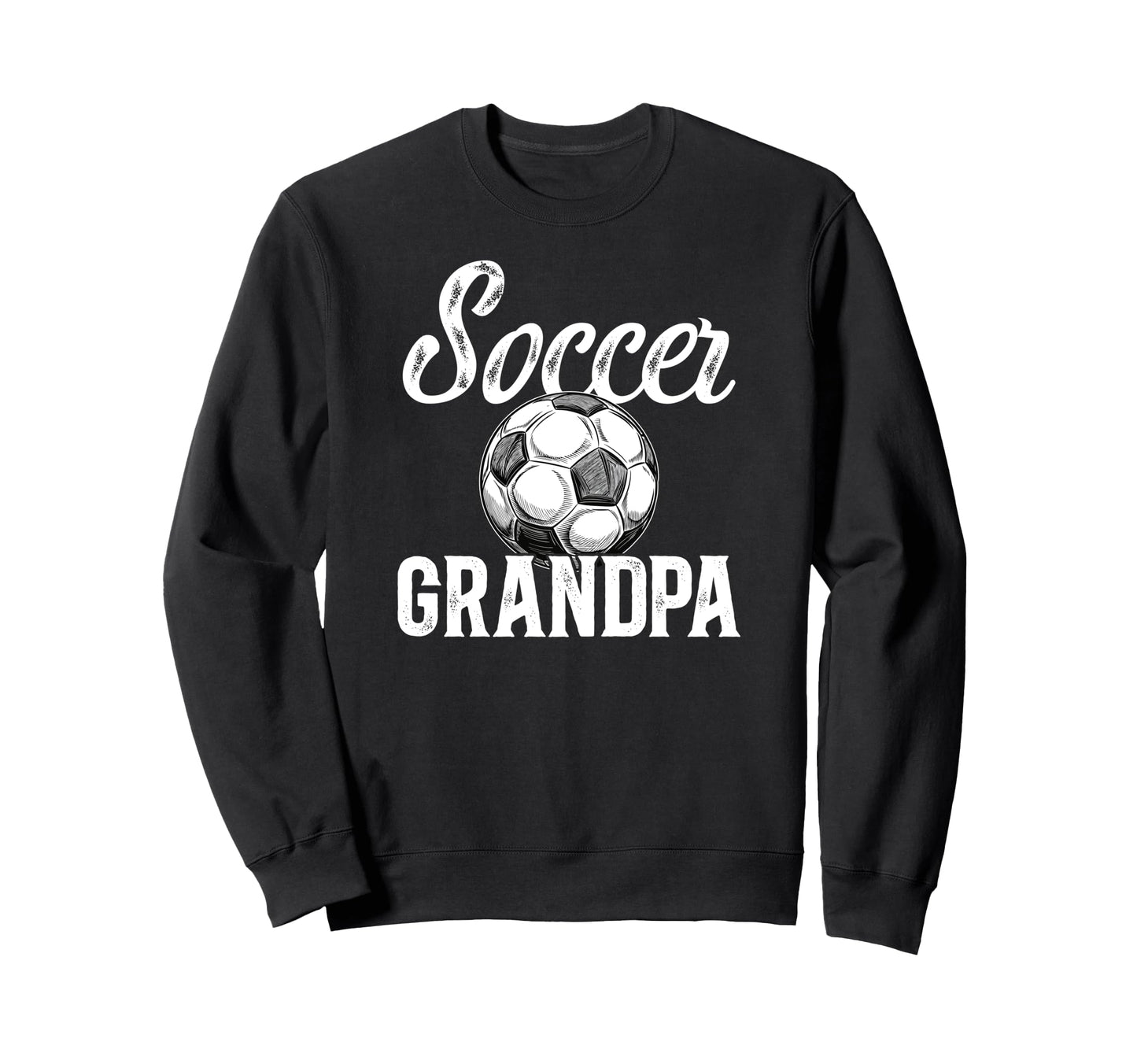 Soccer Grandpa Soccer Player Sweatshirt - Custom Art Print Men Women - T-Shirt, Sweatshirt, Hoodie