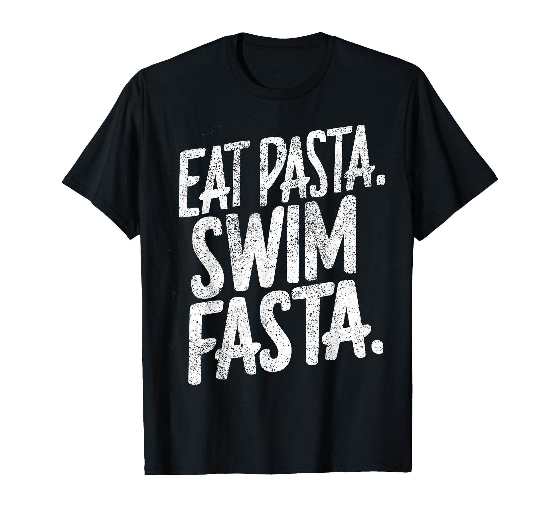 Funny Swimmer Eat Pasta Swim Fasta T-Shirt - Trendy Graphic for Adults - T-Shirt, Sweatshirt, Hoodie