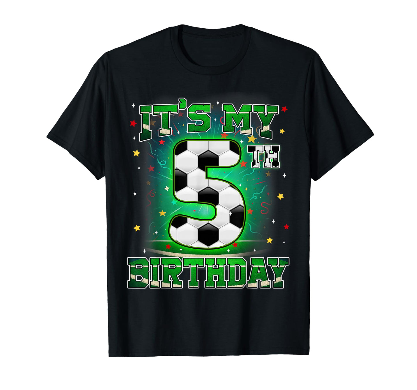 Its My 5Th Birthday Soccer 5 Years Old T-Shirt - Minimalist Print Unisex - T-Shirt, Sweatshirt, Hoodie