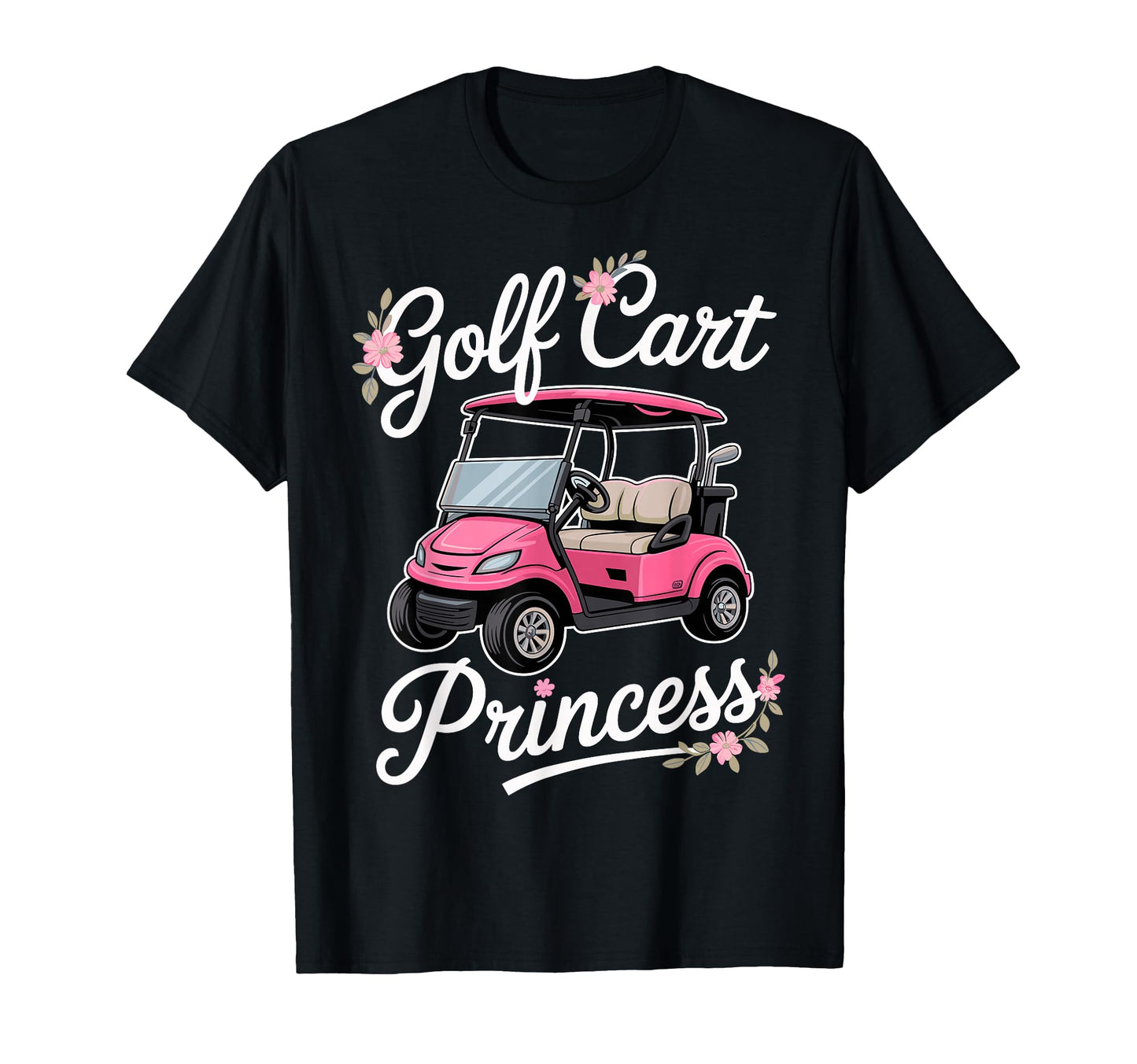 Golf Cart Princess Golfing Golfer Male T-Shirt - Aesthetic Graphic Unisex - T-Shirt, Sweatshirt, Hoodie