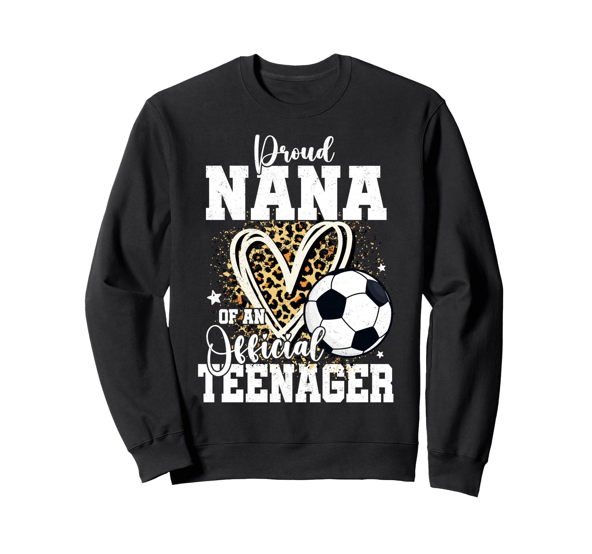 Proud Nana Teenager 13Th Birthday Sweatshirt - Custom Art Print Unisex - T-Shirt, Sweatshirt, Hoodie