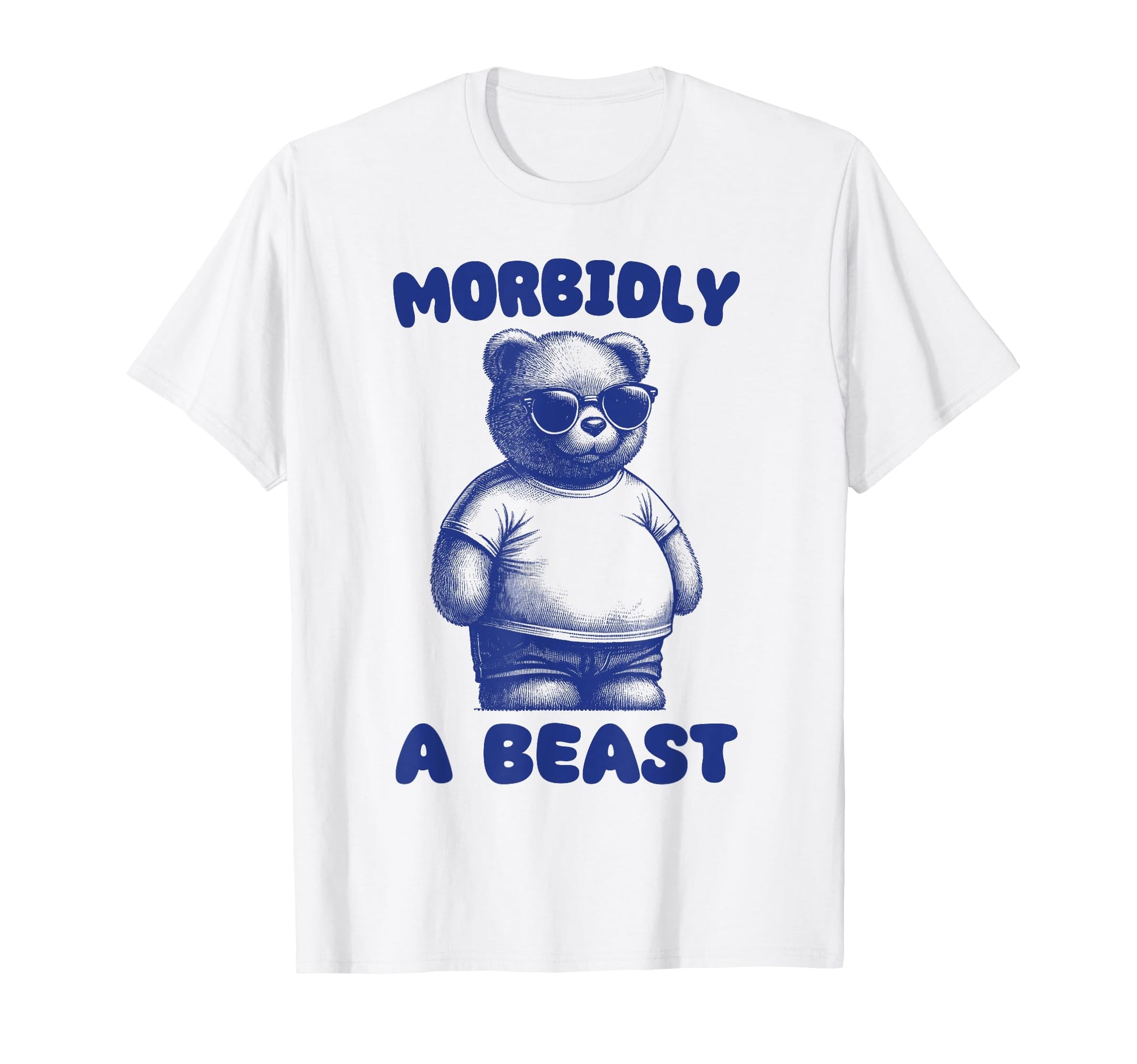 Morbidly Beast Funny Dad Bod Meme T-Shirt - Unique Graphic for Adults - T-Shirt, Sweatshirt, Hoodie