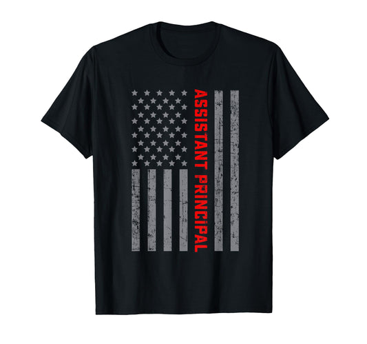 Assistant Principal Us Flag Dad T-Shirt - Fun Novelty Design for Adults - T-Shirt, Sweatshirt, Hoodie