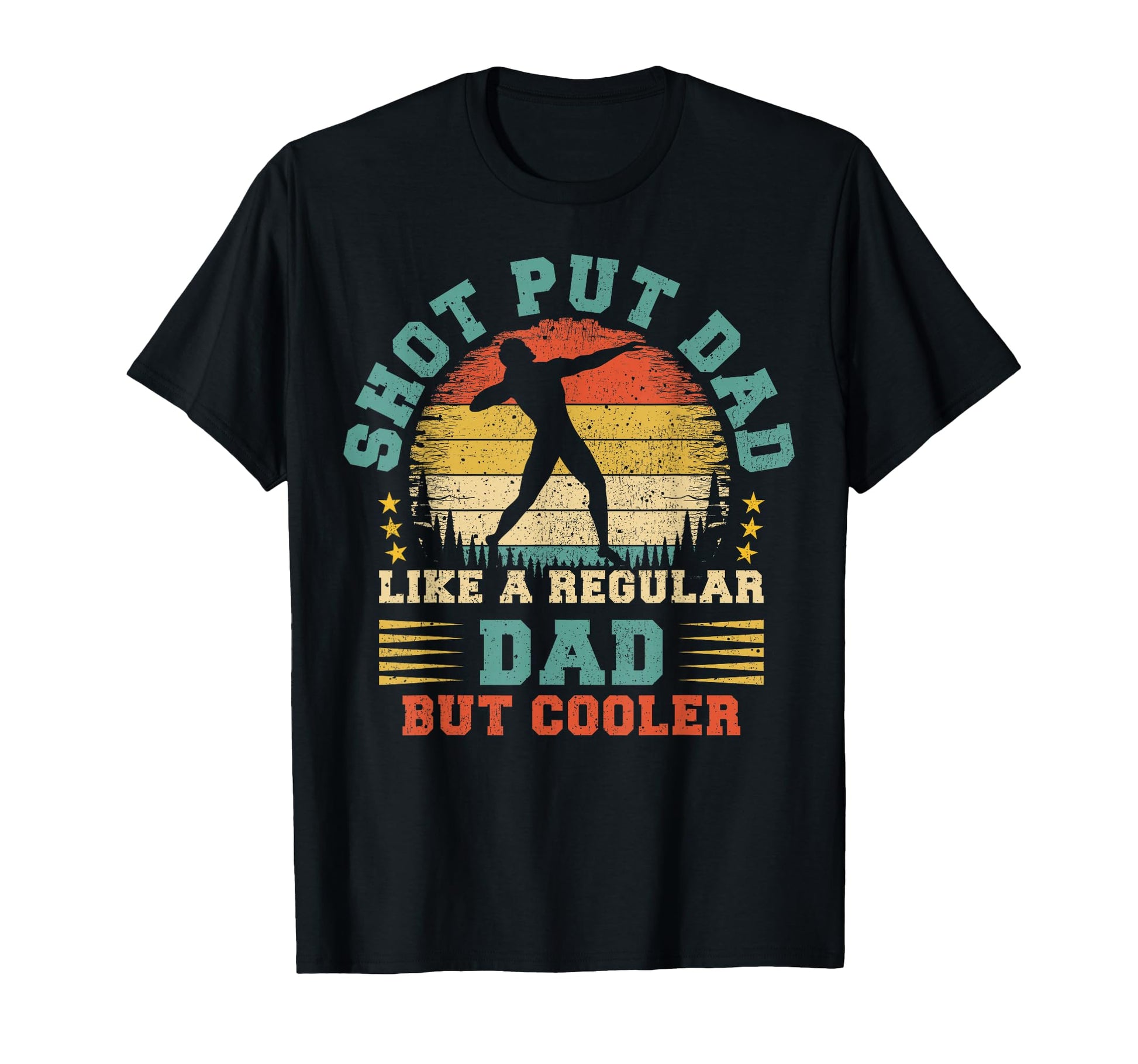 Shot Put Sports Lover Shot Put Dad T-Shirt - Streetwear Style for Adults - T-Shirt, Sweatshirt, Hoodie