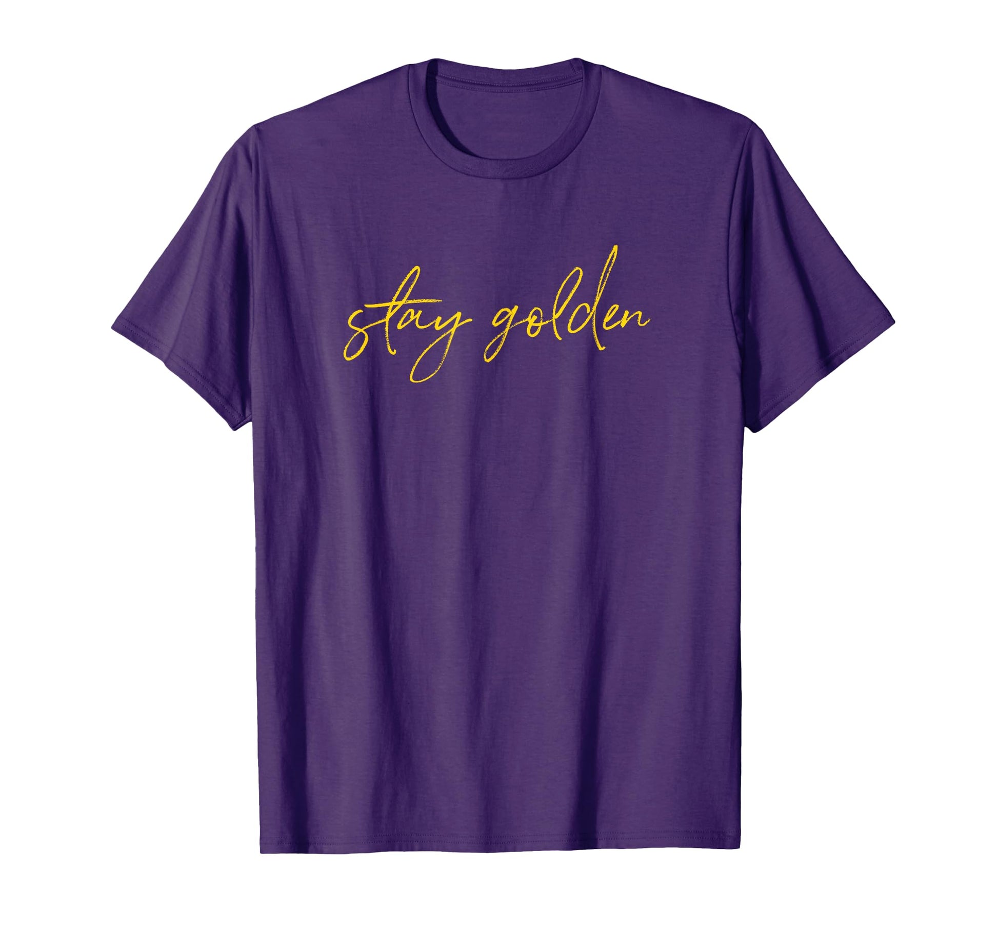 Stay Golden Fun Font Retirement T-Shirt - Fun Novelty Design Unisex - T-Shirt, Sweatshirt, Hoodie