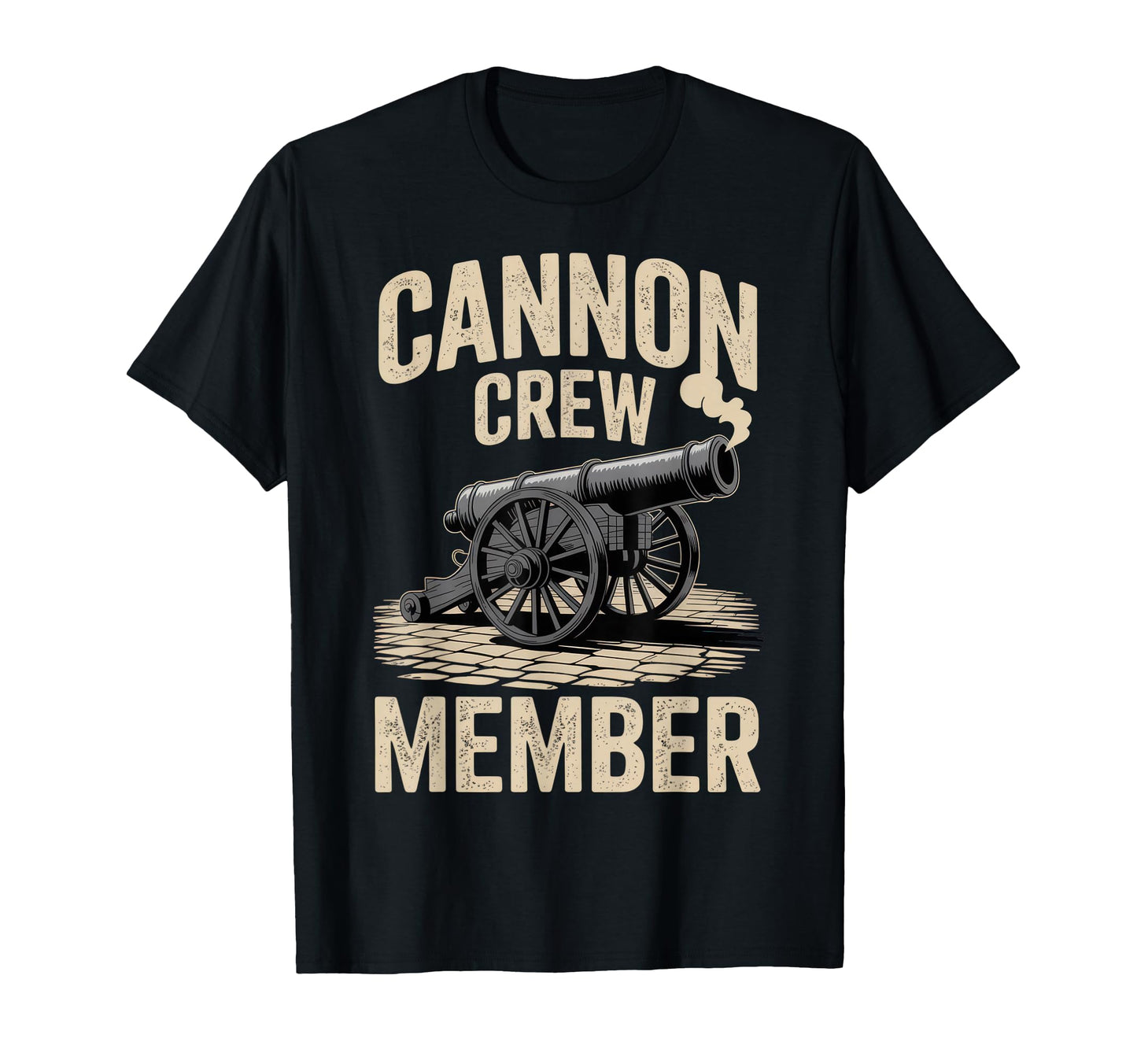 Cannon Crew Member Funny Military Dad T-Shirt - Unique Graphic Unisex - T-Shirt, Sweatshirt, Hoodie