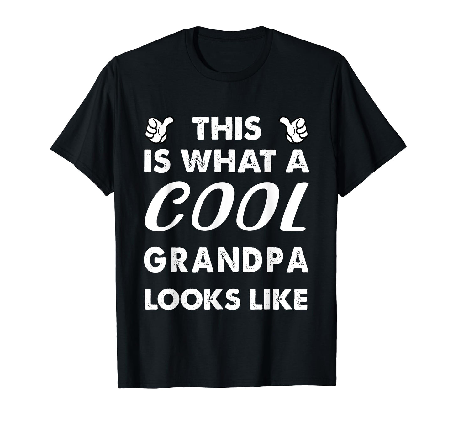 This Is What Grandpa Looks Like T-Shirt - Novelty Apparel Men Women - T-Shirt, Sweatshirt, Hoodie