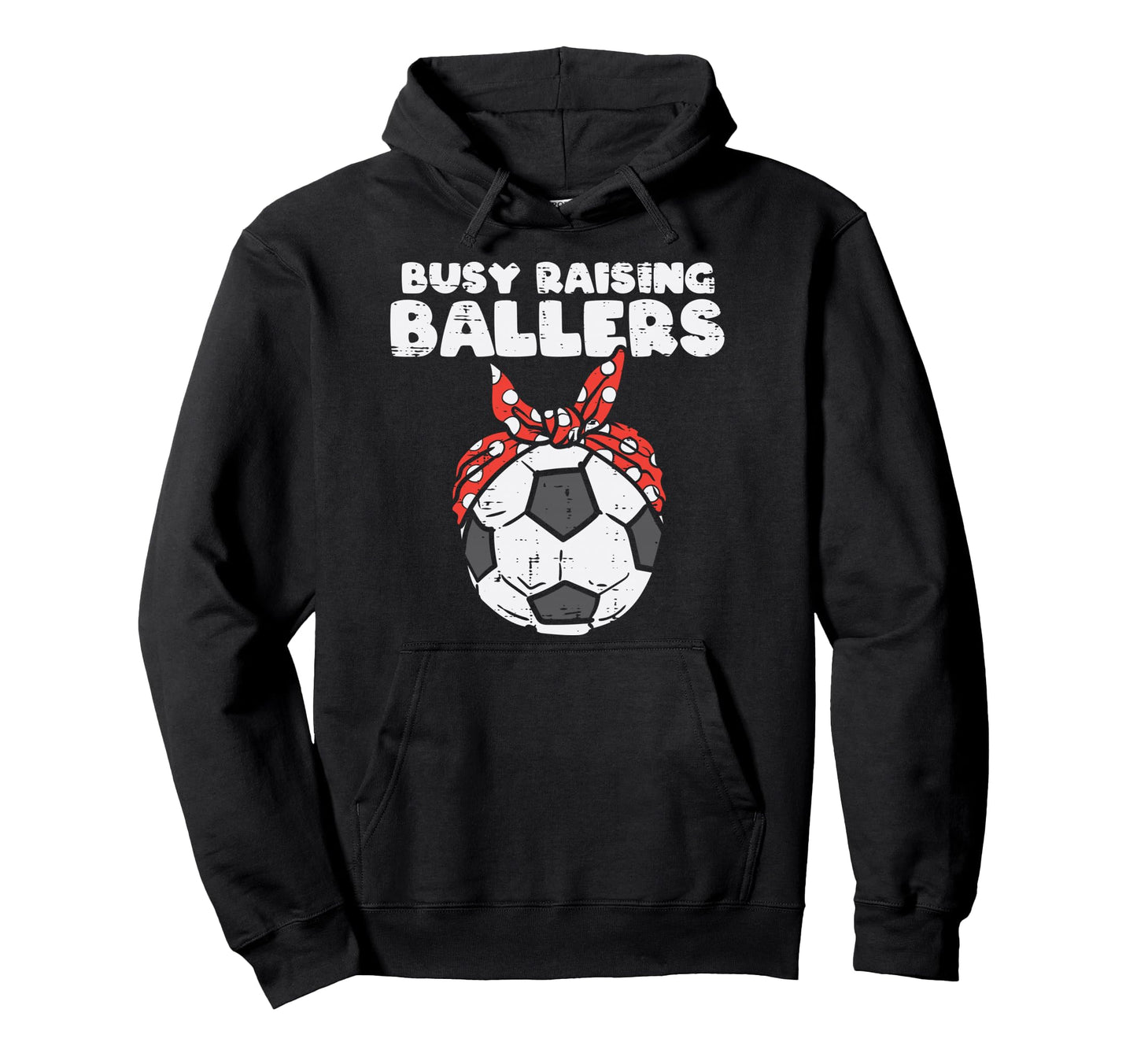 Busy Raising Ballers Soccer Polka Hoodie - Custom Art Print Men Women - T-Shirt, Sweatshirt, Hoodie