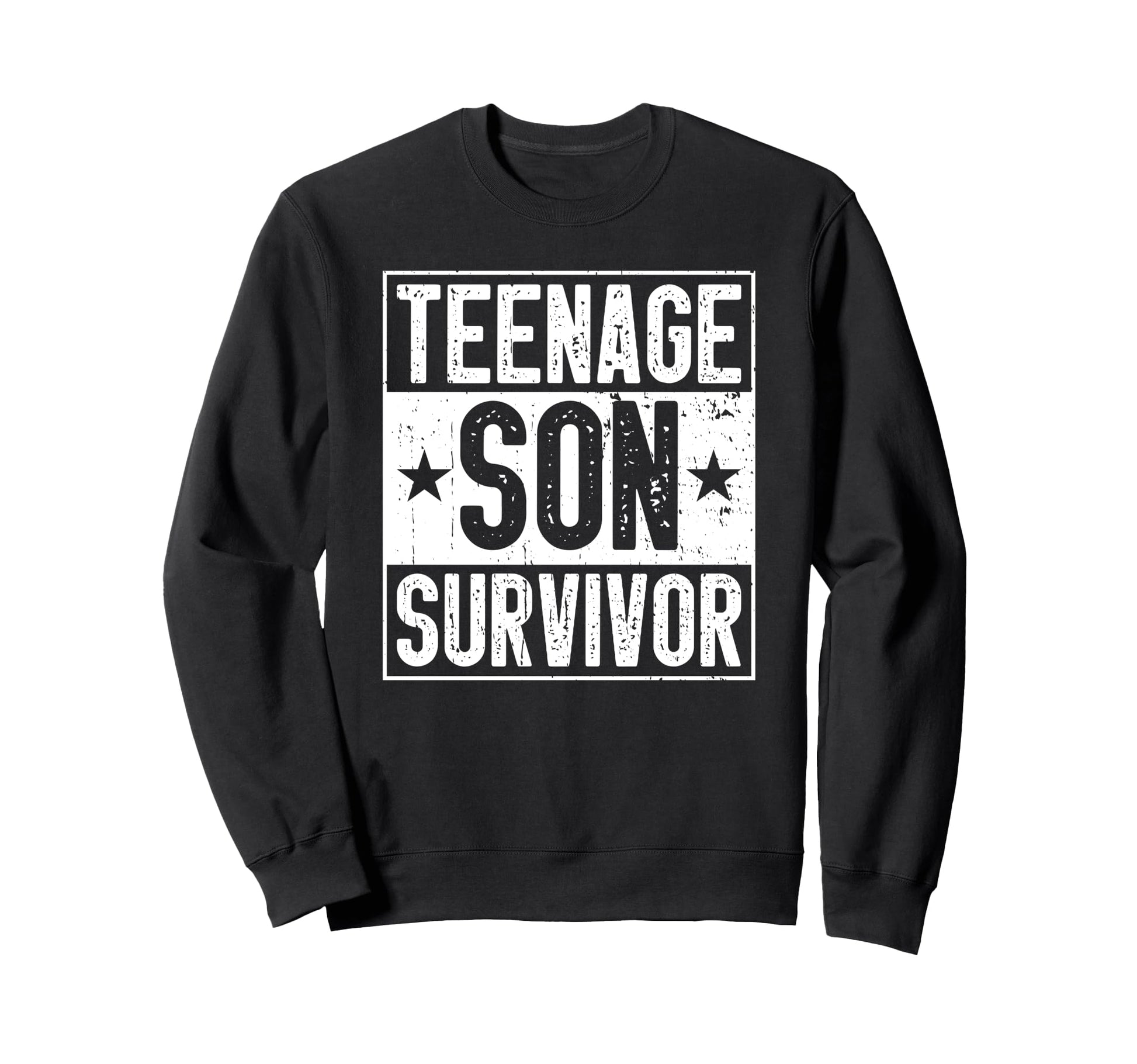 Teenage Son Survivor Parenting Mom Sweatshirt - Unique Graphic Men Women - T-Shirt, Sweatshirt, Hoodie