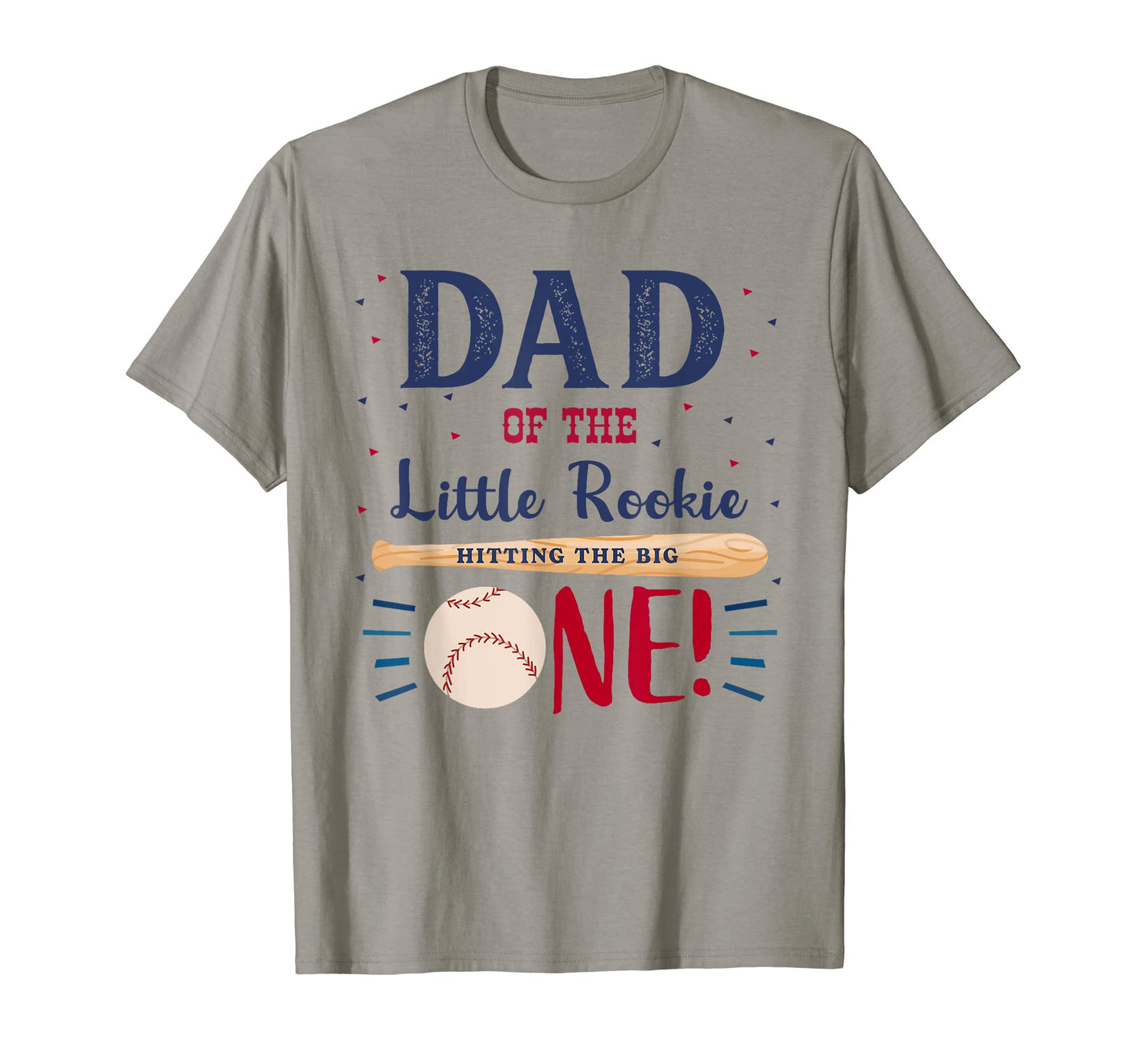 Mens Dad Daddy First Birthday Little Rookie T-Shirt - Graphic Print Unisex - T-Shirt, Sweatshirt, Hoodie