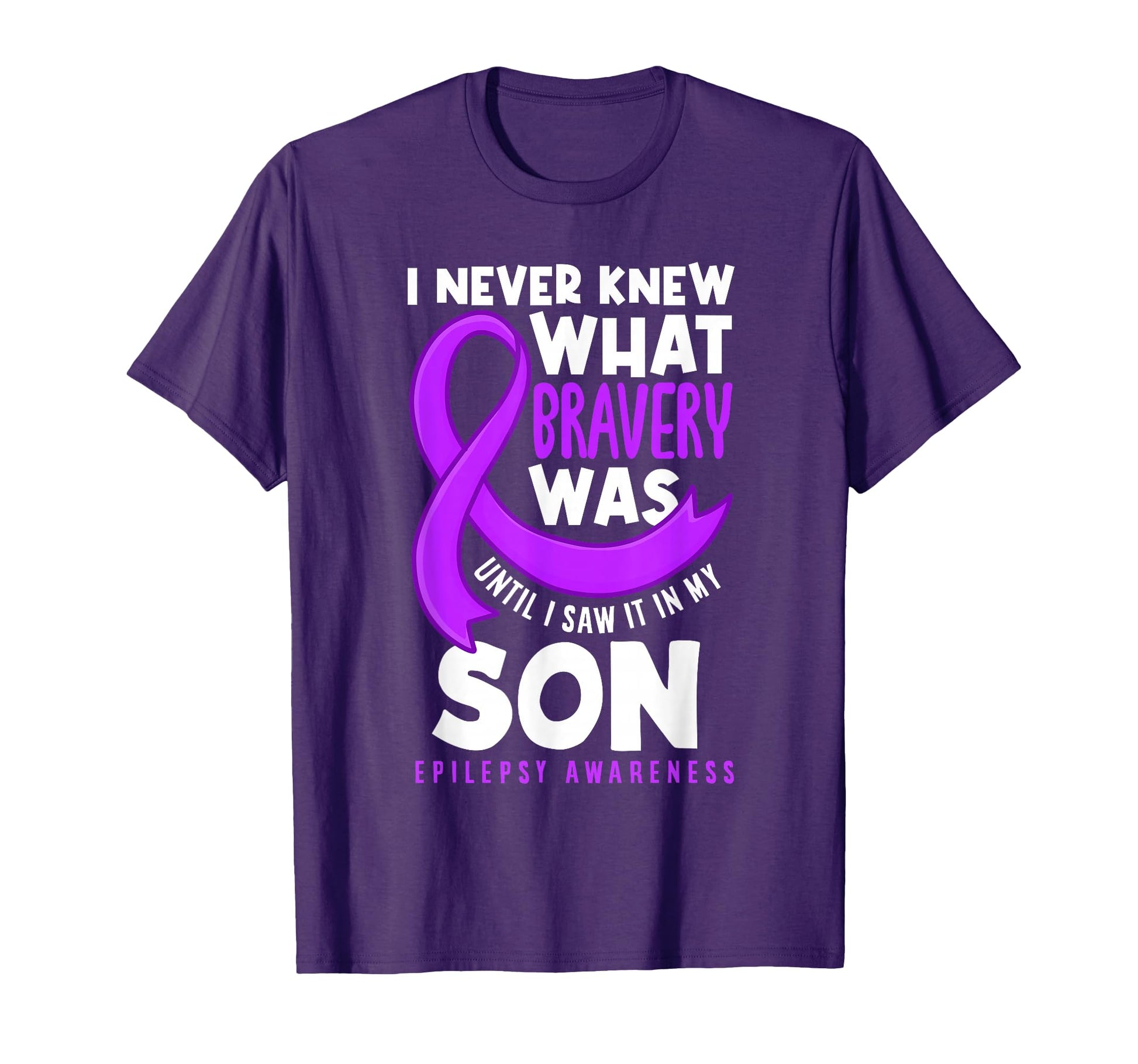 Son Mom Dad Epilepsy Support T-Shirt - Casual Everyday Wear Unisex - T-Shirt, Sweatshirt, Hoodie