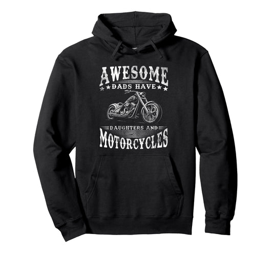 Awesome Dads Have Daughters And Hoodie - Aesthetic Graphic for Adults - T-Shirt, Sweatshirt, Hoodie