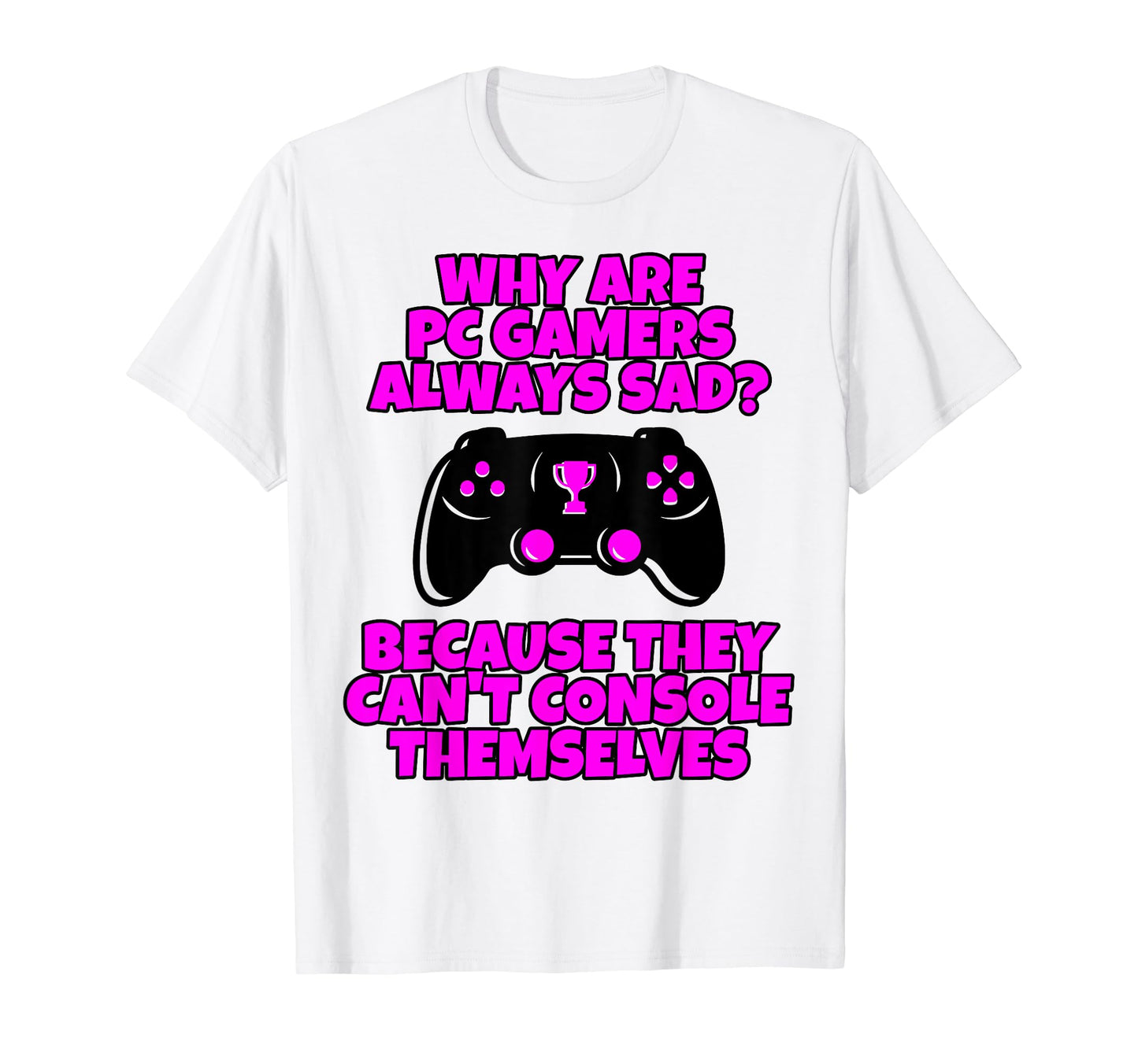 Gamer Life Gamer Son Gamer Daughter T-Shirt - Streetwear Style Men Women - T-Shirt, Sweatshirt, Hoodie