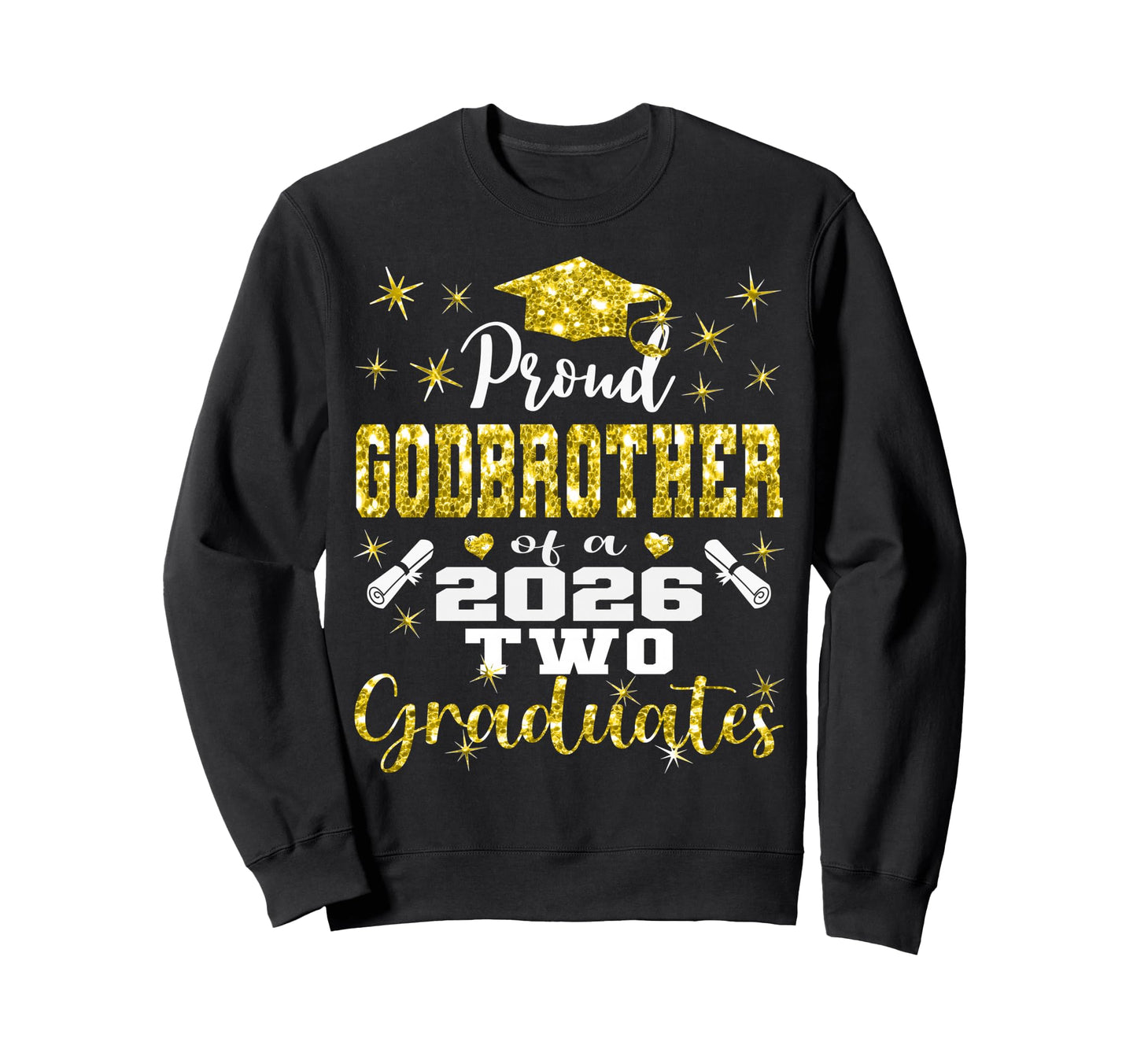 Proud Godbrother Two 2026 Sweatshirt - Streetwear Style for Adults - T-Shirt, Sweatshirt, Hoodie