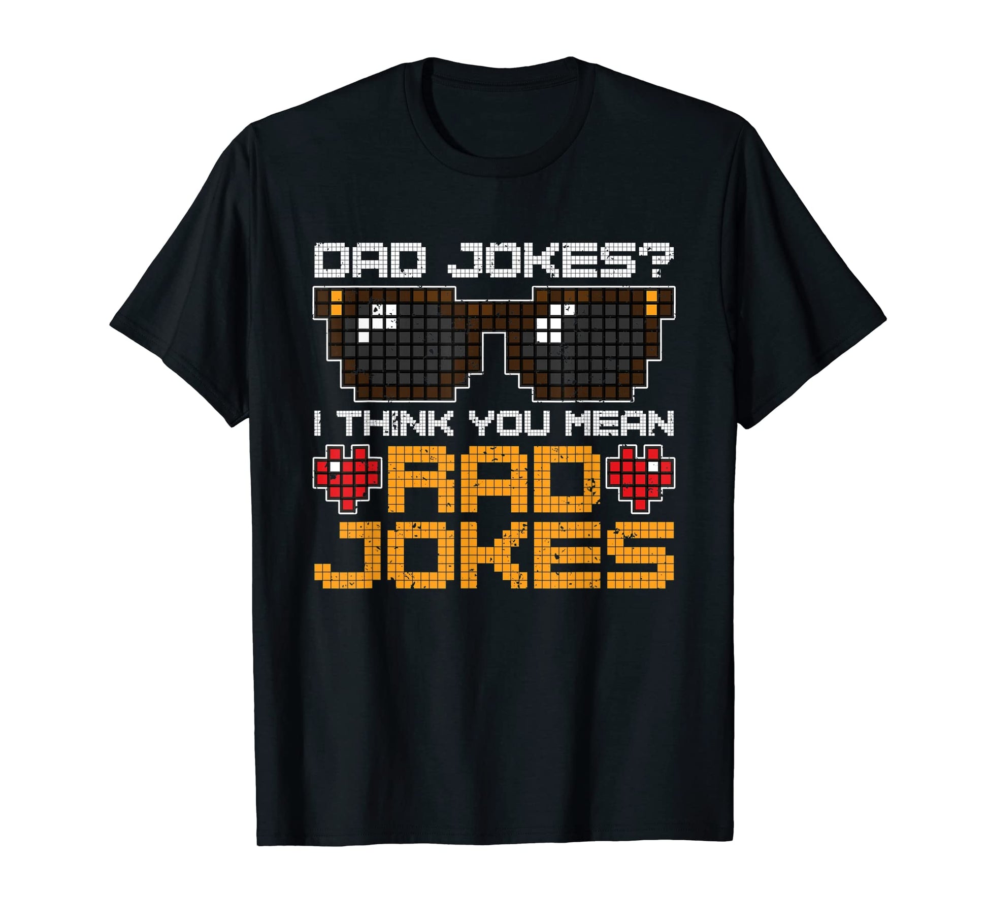 Fathers Day Humorous Rad Jokes Funny T-Shirt - Minimalist Print Unisex - T-Shirt, Sweatshirt, Hoodie