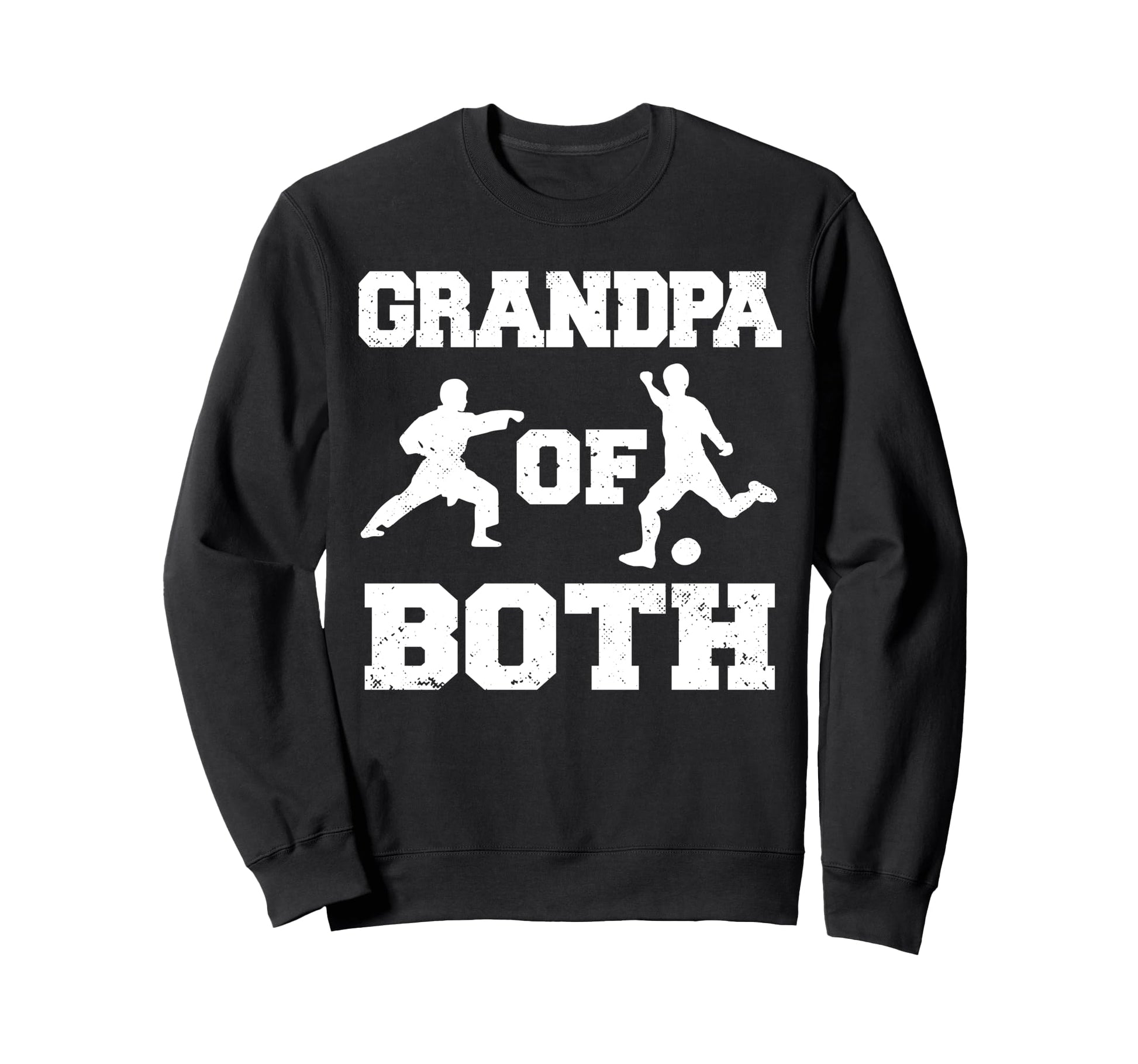 Grandpa Both Funny Soccer And Karate Sweatshirt - Aesthetic Graphic Unisex - T-Shirt, Sweatshirt, Hoodie