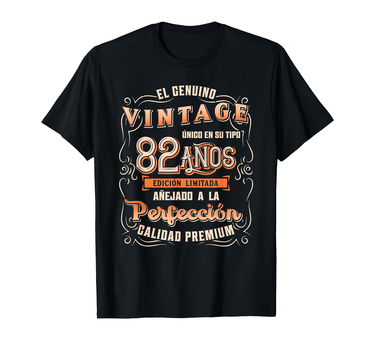 Playera Cumplea Os 82 82Nd Birthday Gift T-Shirt - Graphic Print Men Women - T-Shirt, Sweatshirt, Hoodie