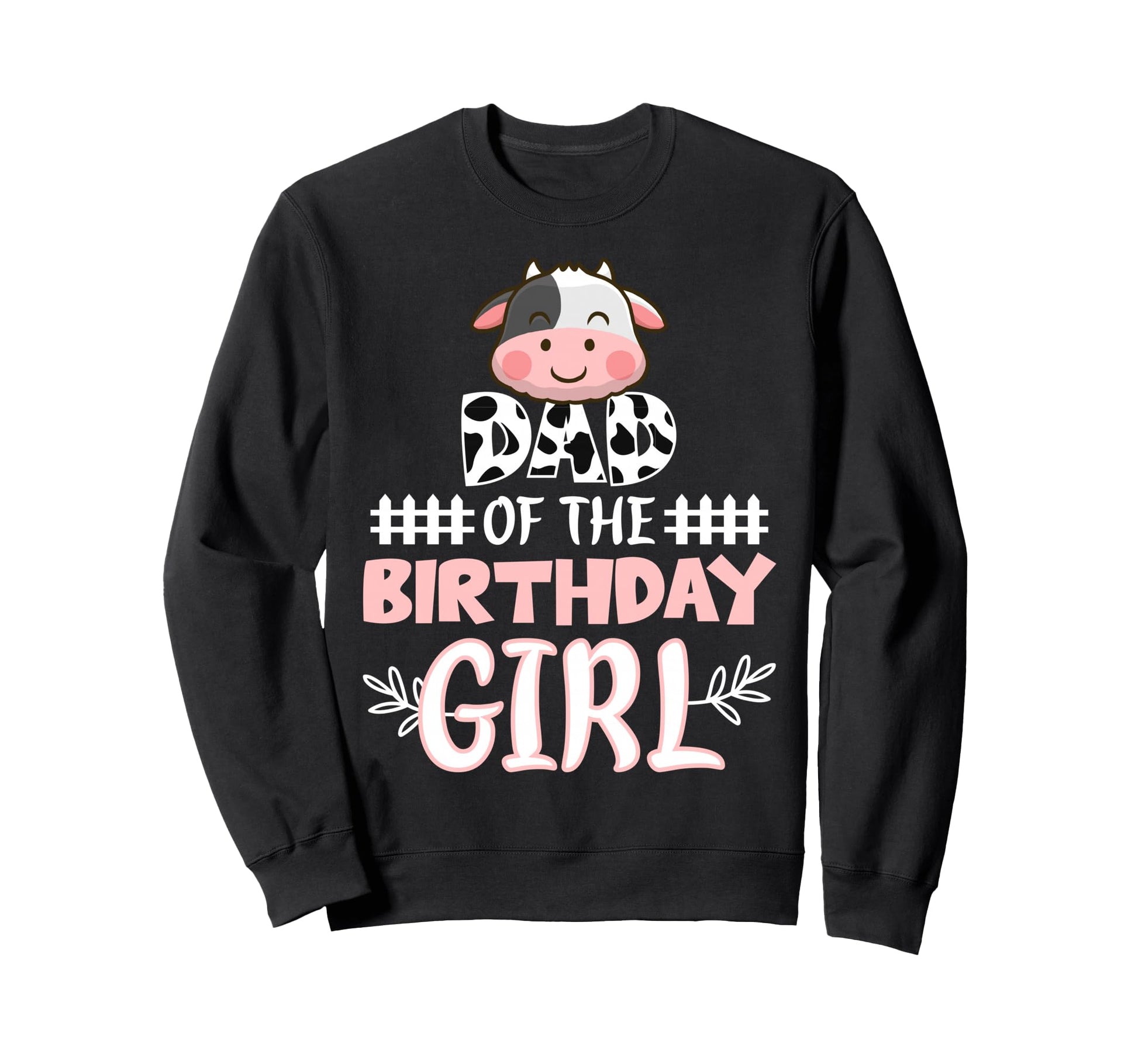 Dad Birthday Farming Cow Matching Sweatshirt - Minimalist Print Unisex - T-Shirt, Sweatshirt, Hoodie