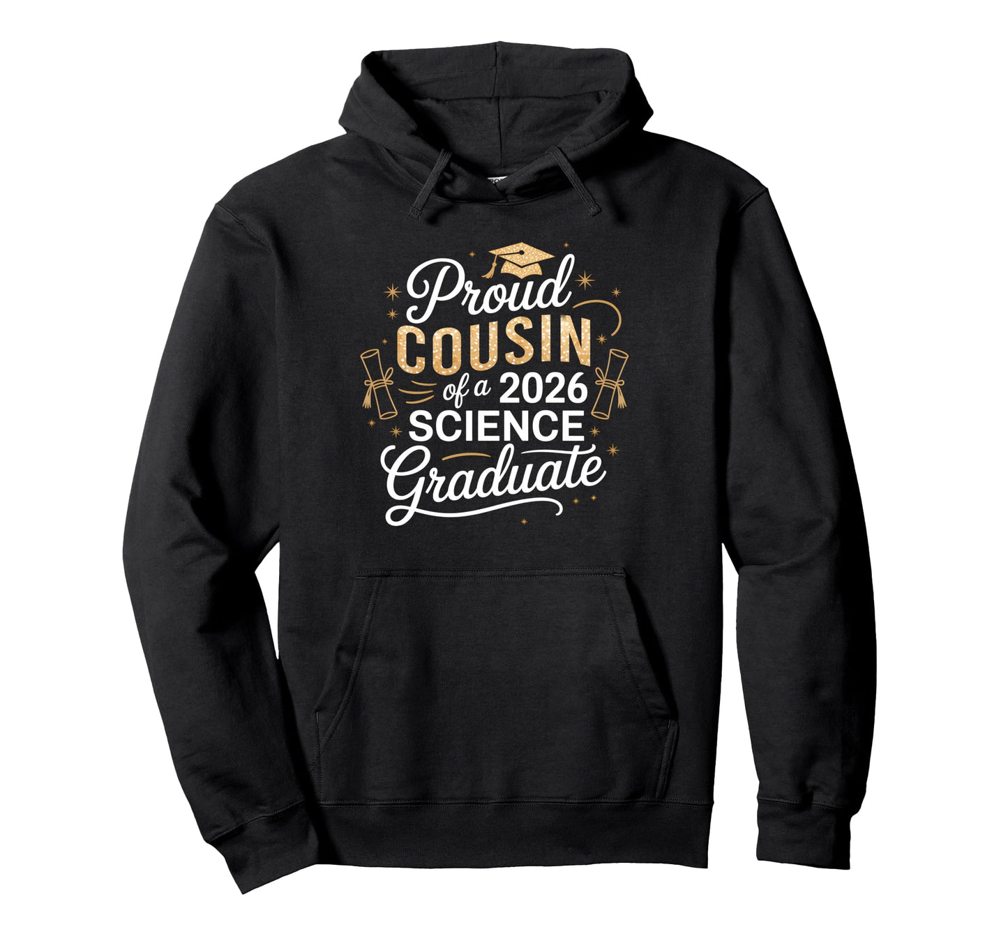 Proud Cousin Class 2026 Science Hoodie - Casual Everyday Wear for Adults - T-Shirt, Sweatshirt, Hoodie