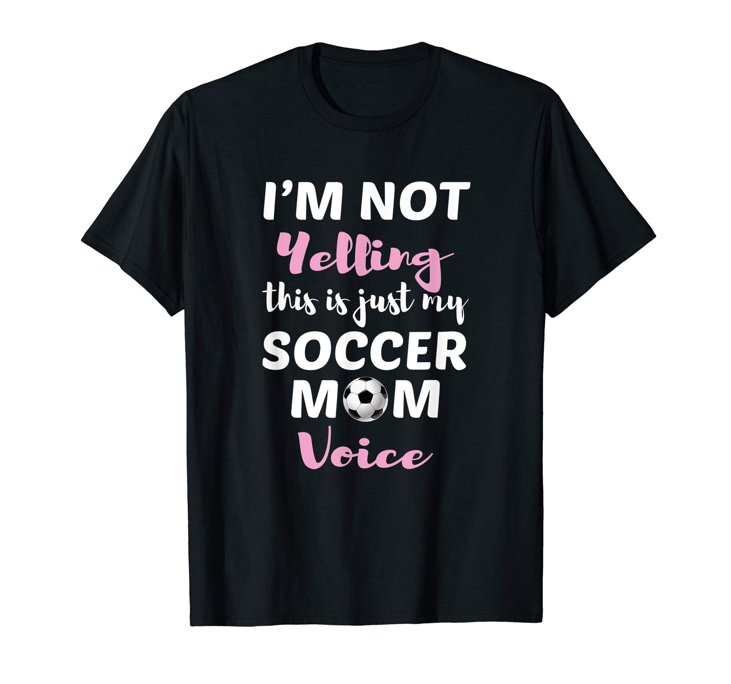 Im Not Yelling This Is Just My T-Shirt - Aesthetic Graphic for Adults - T-Shirt, Sweatshirt, Hoodie